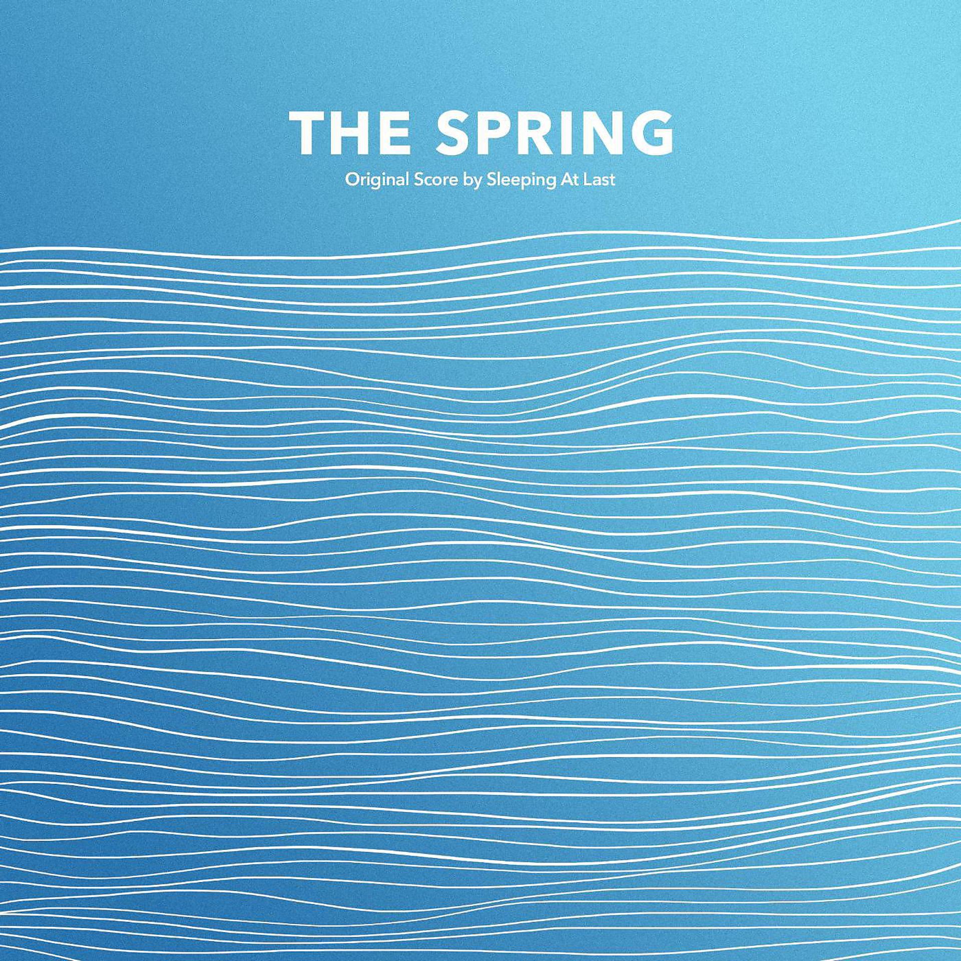 Постер альбома The Spring (Original Score)