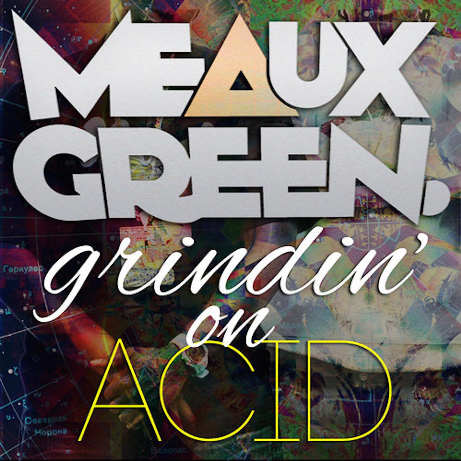 Постер альбома Grindin' on Acid