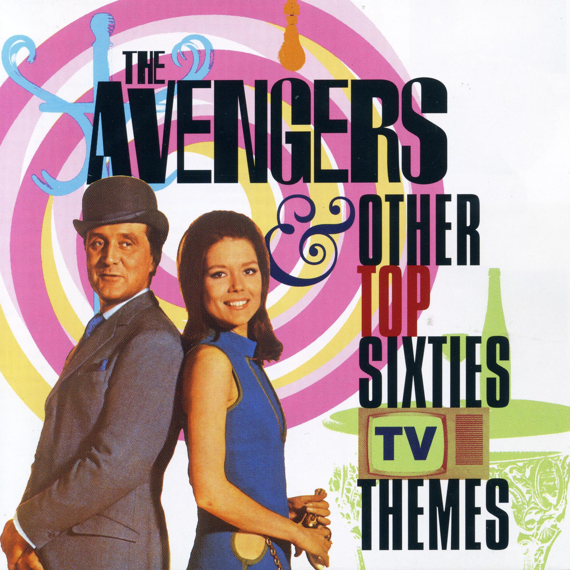 Постер альбома Avengers and Other Top Sixties Themes