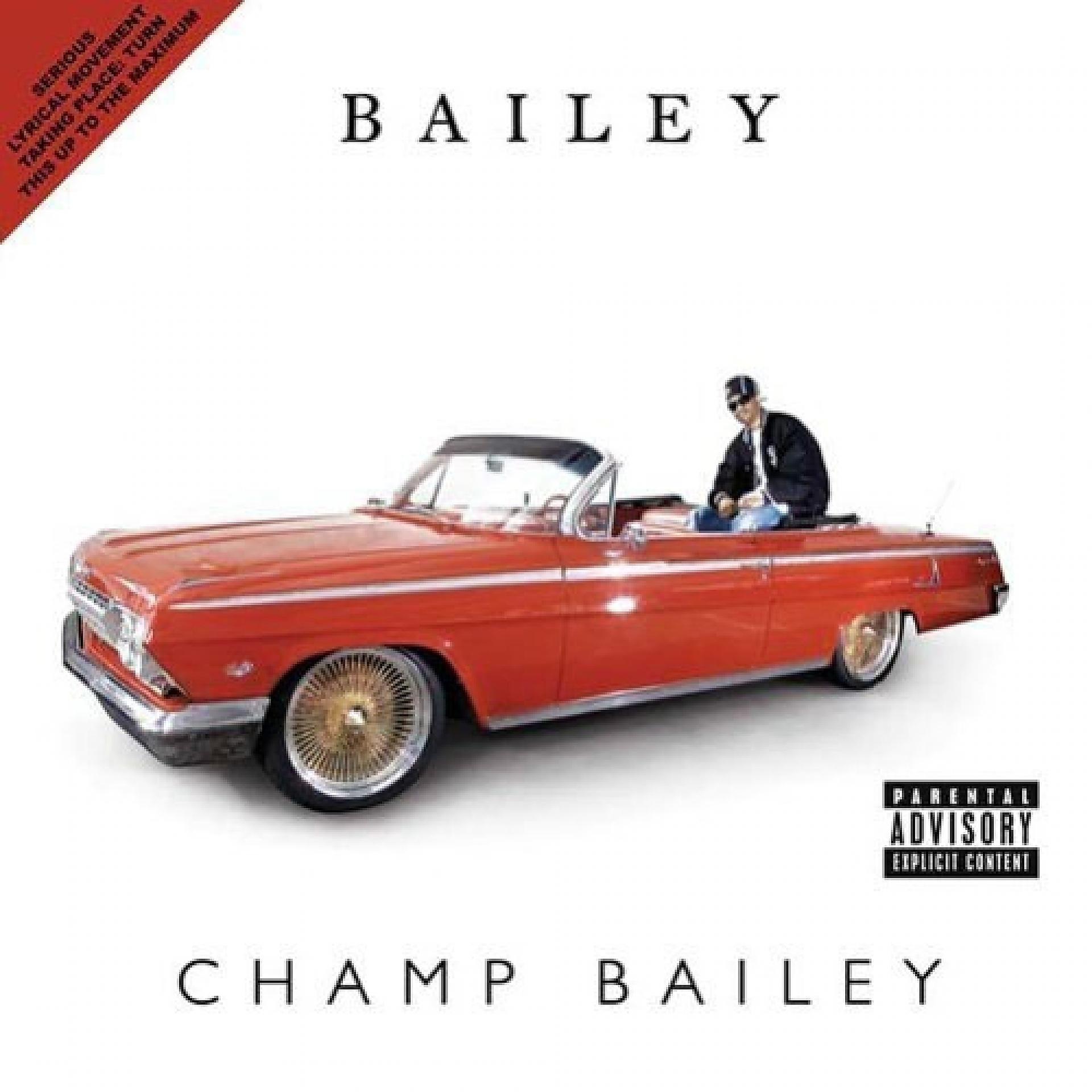 Постер альбома Champ Bailey