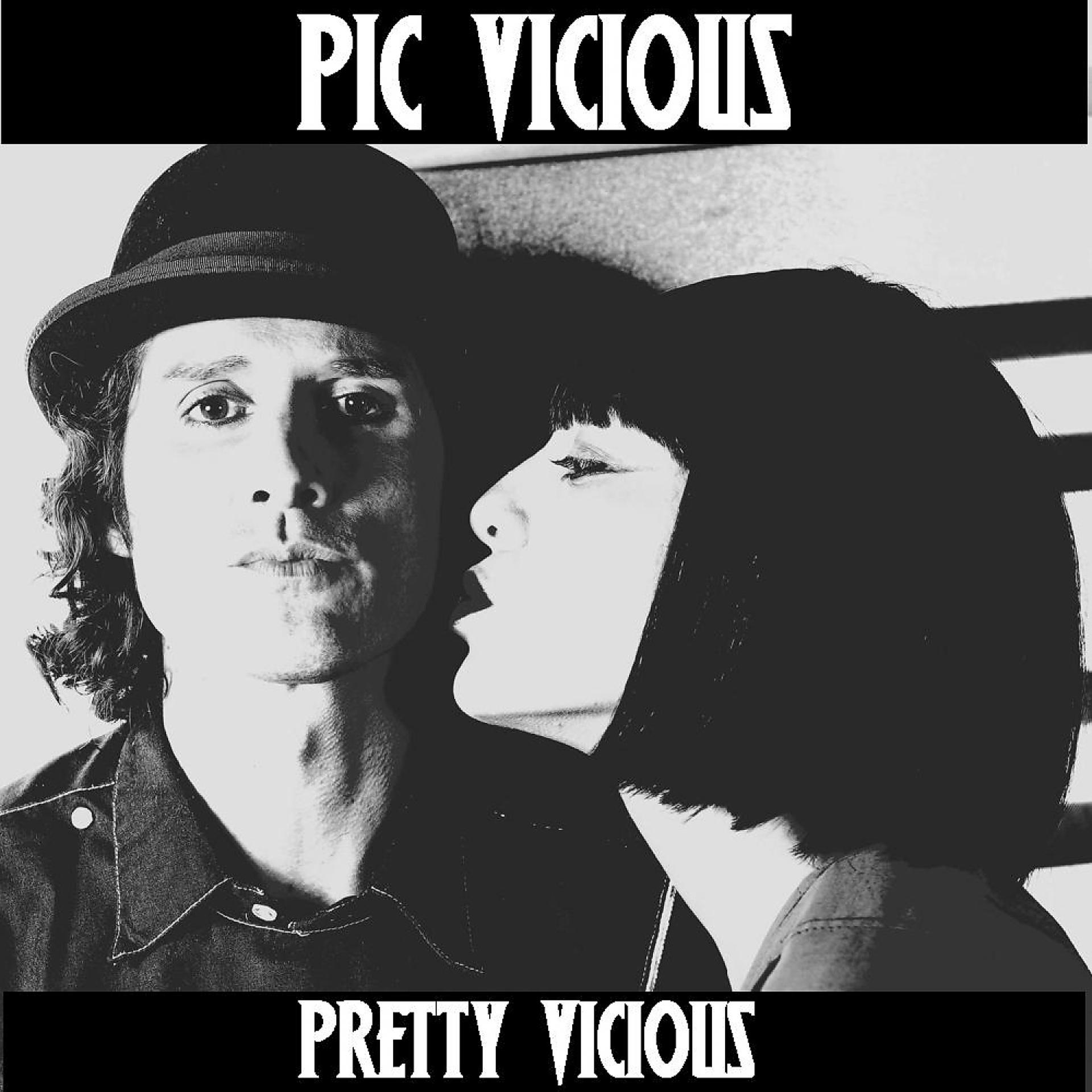 Постер альбома Pretty Vicious