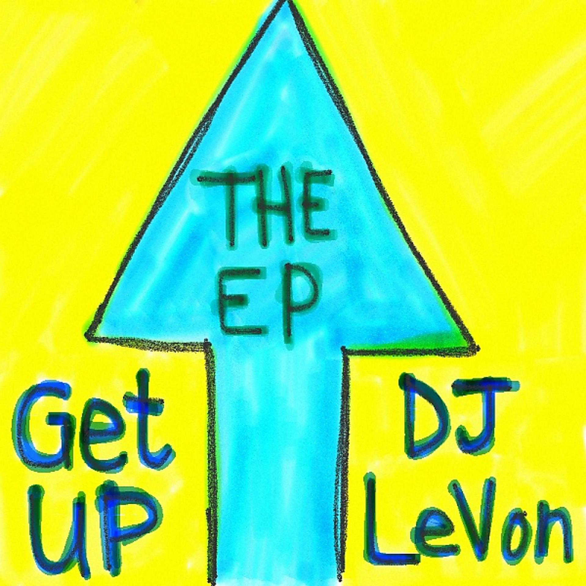 Постер альбома Get Up (The Ep)