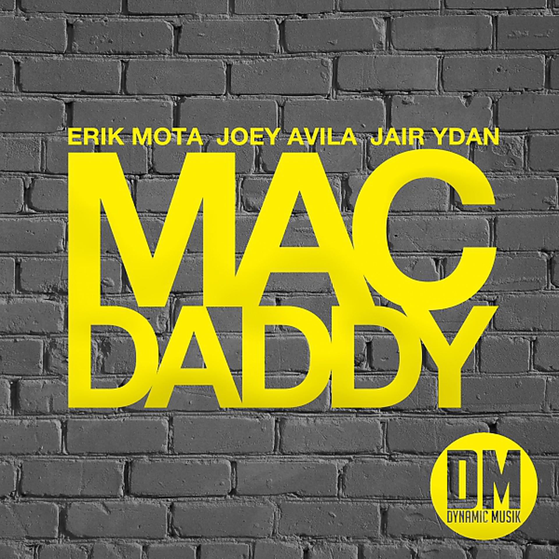 Постер альбома Mac Daddy