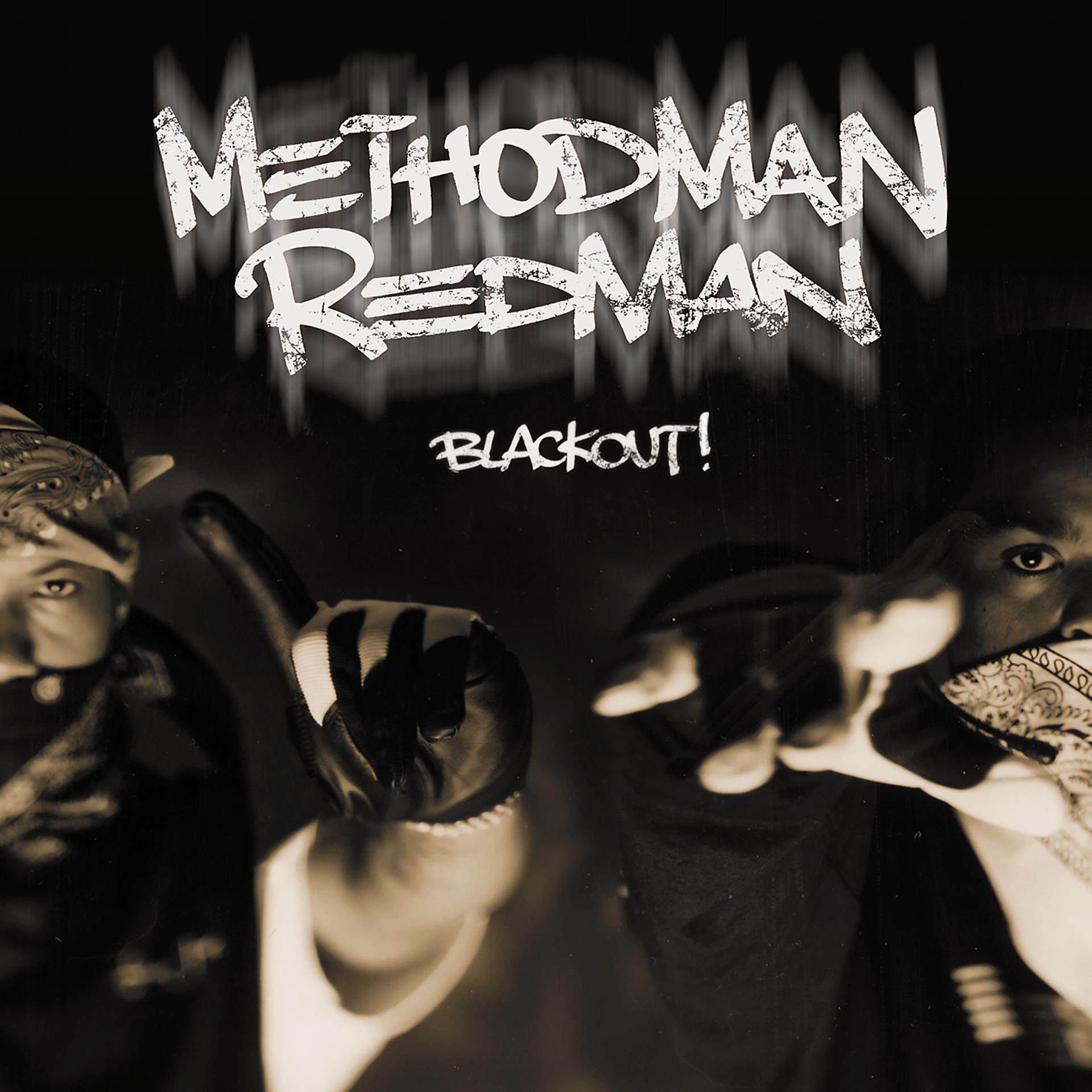 Method man redman. Method man 1999. Method man Redman Blackout. Method man альбомы.