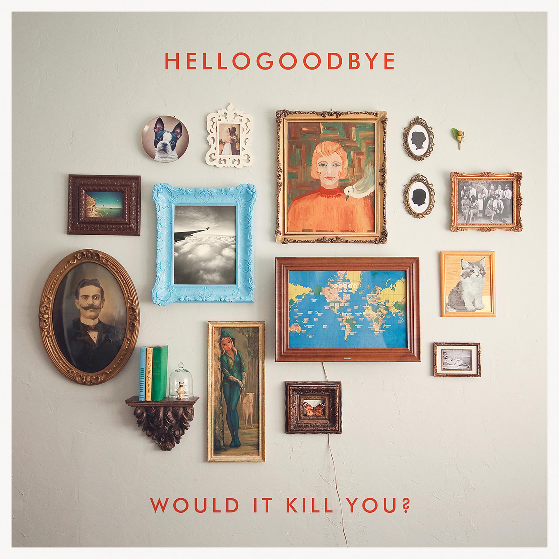 Постер альбома Would It Kill You?