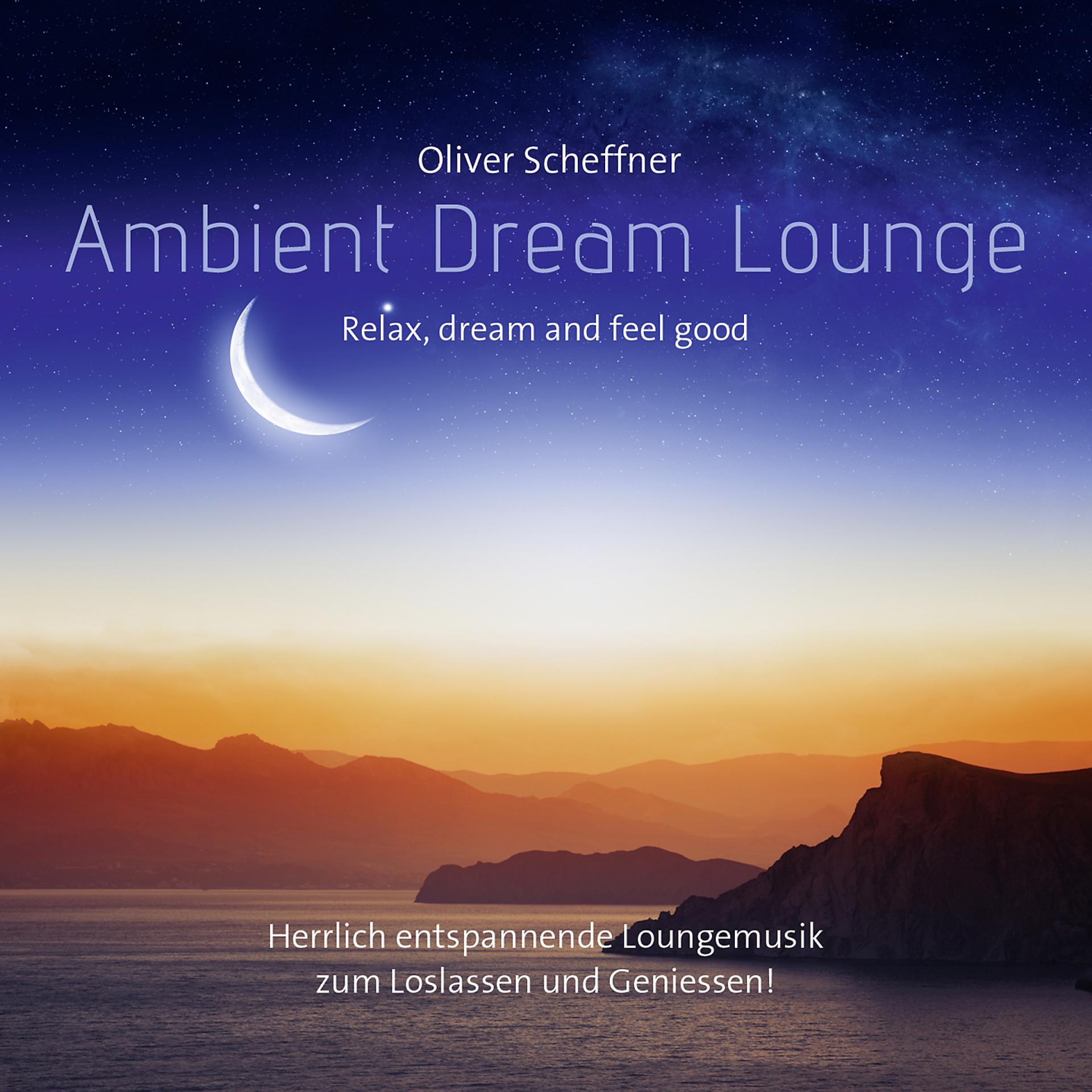 Постер альбома Ambient Dream Lounge