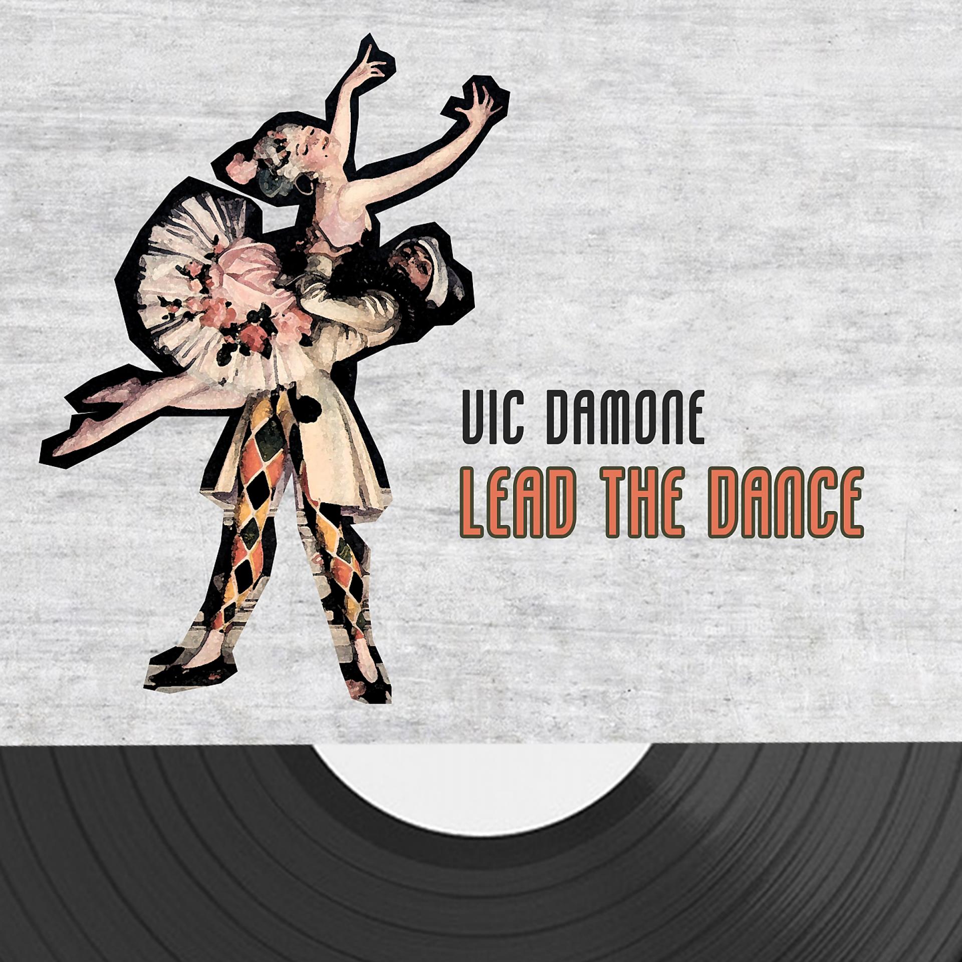 Постер альбома Lead The Dance