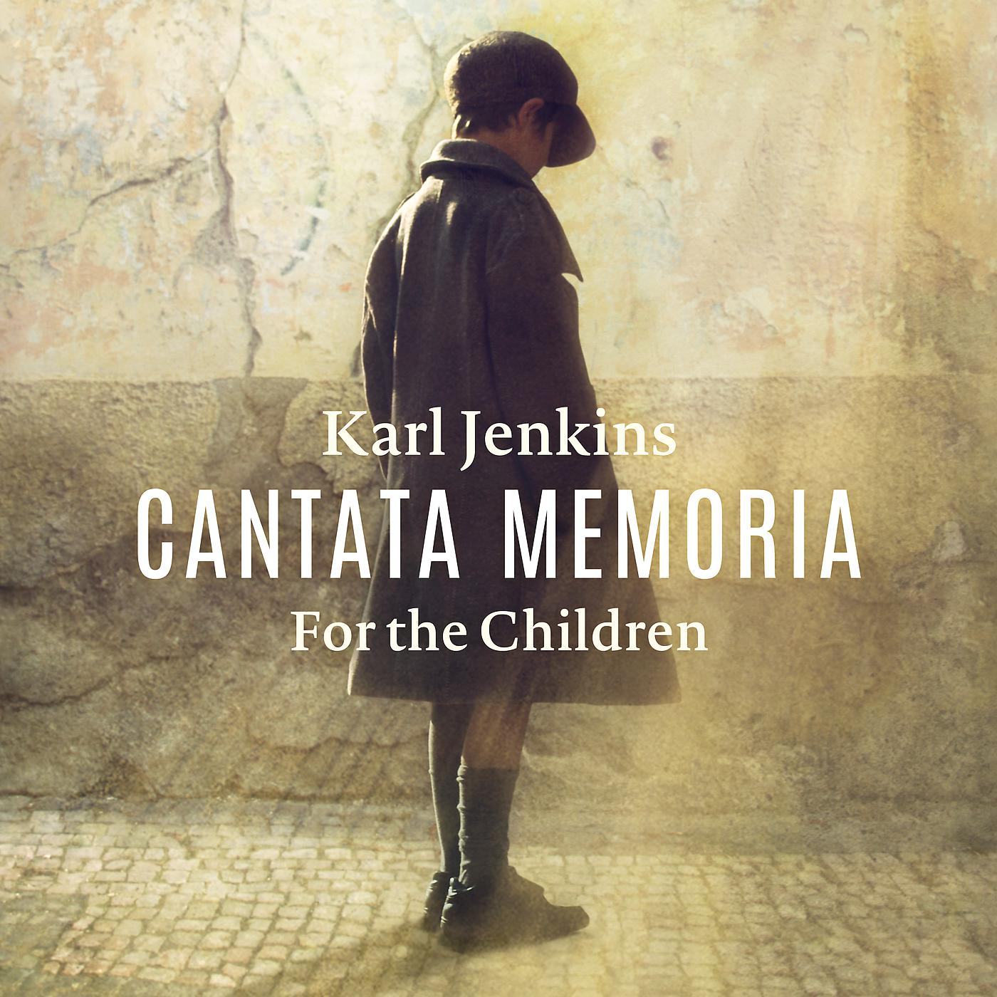 Постер альбома Cantata Memoria - For The Children