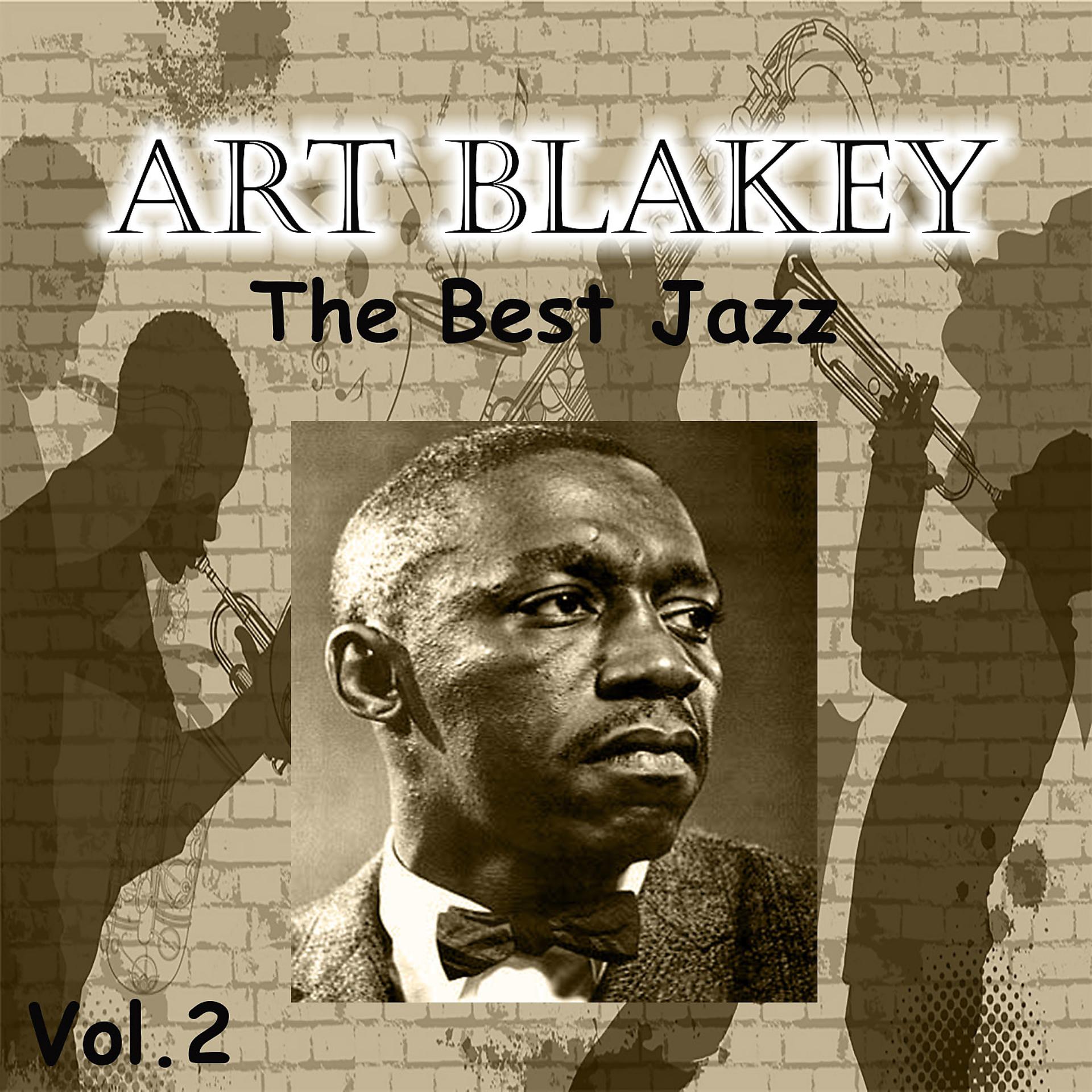 Постер альбома Art Blakey - The Best Jazz, Vol. 2