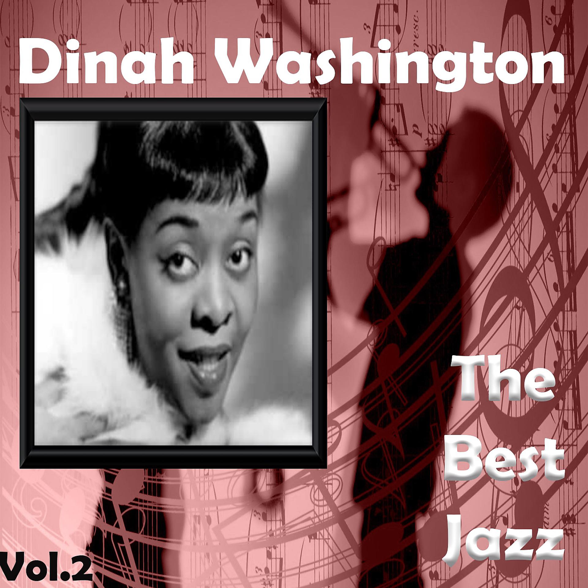 Постер альбома Dinah Washington - The Best Jazz, Vol. 2