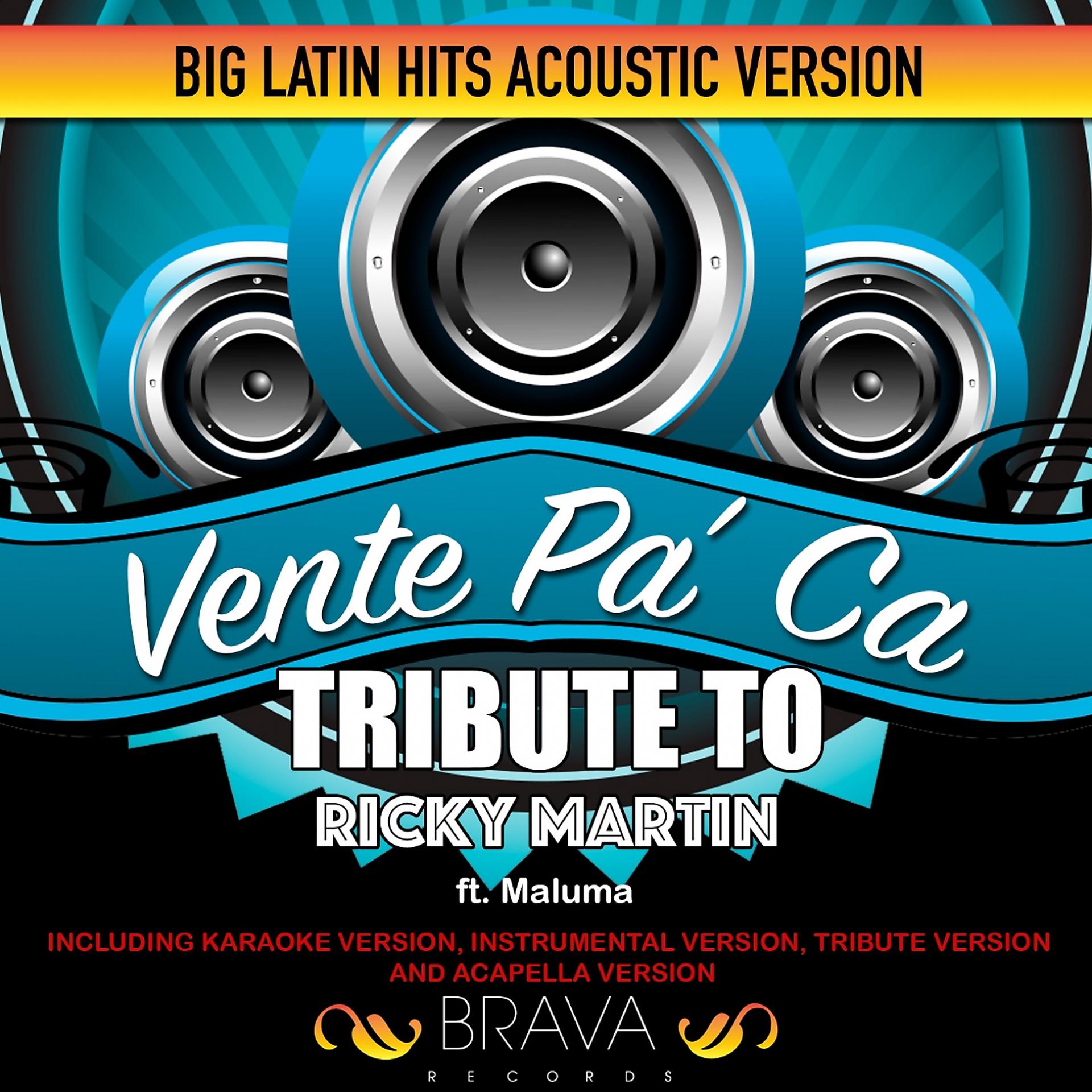 Постер альбома Vente Pa'Ca - (Acoustic Version) Tribute To Ricky Martin Ft. Maluma - Ep