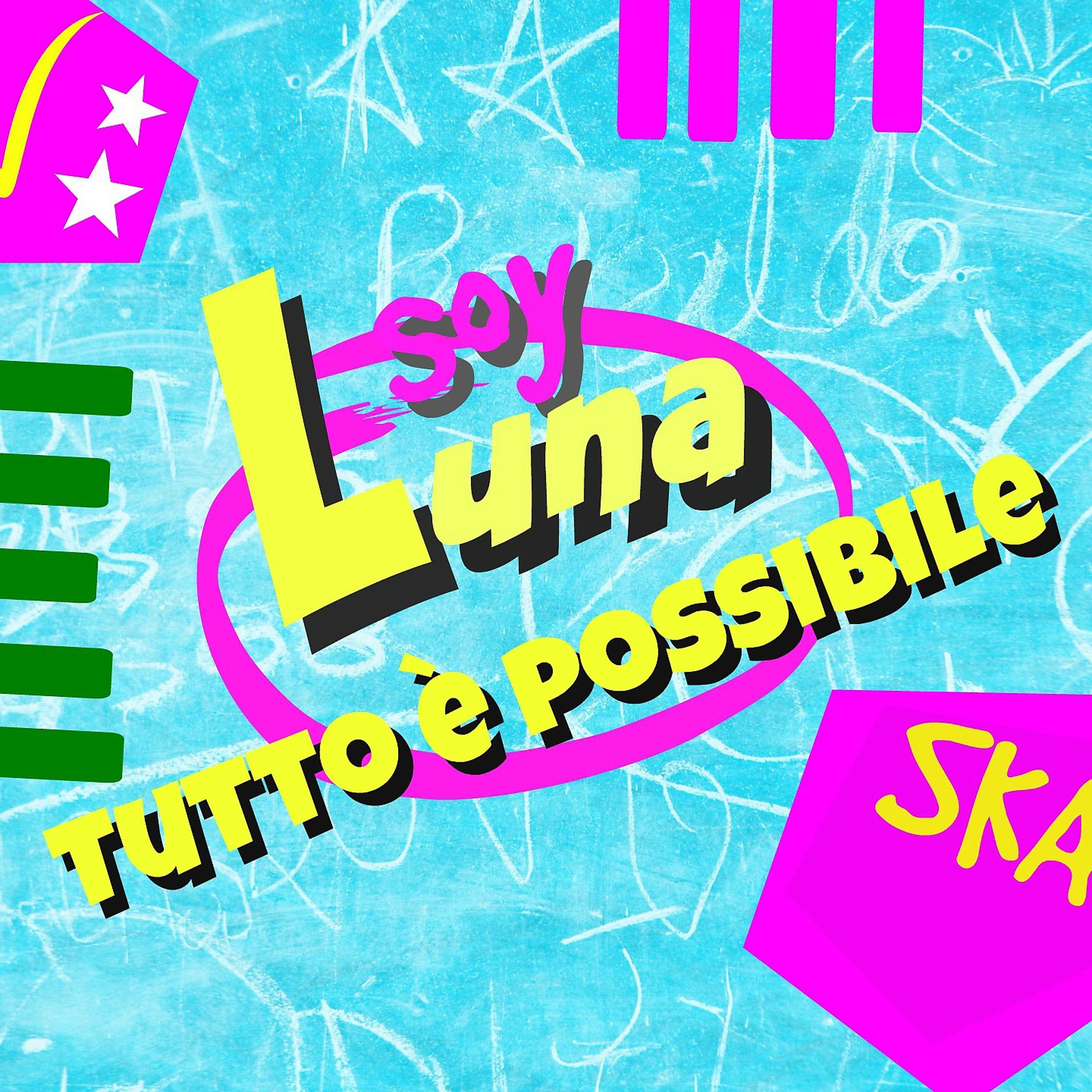 Постер альбома Soy Luna