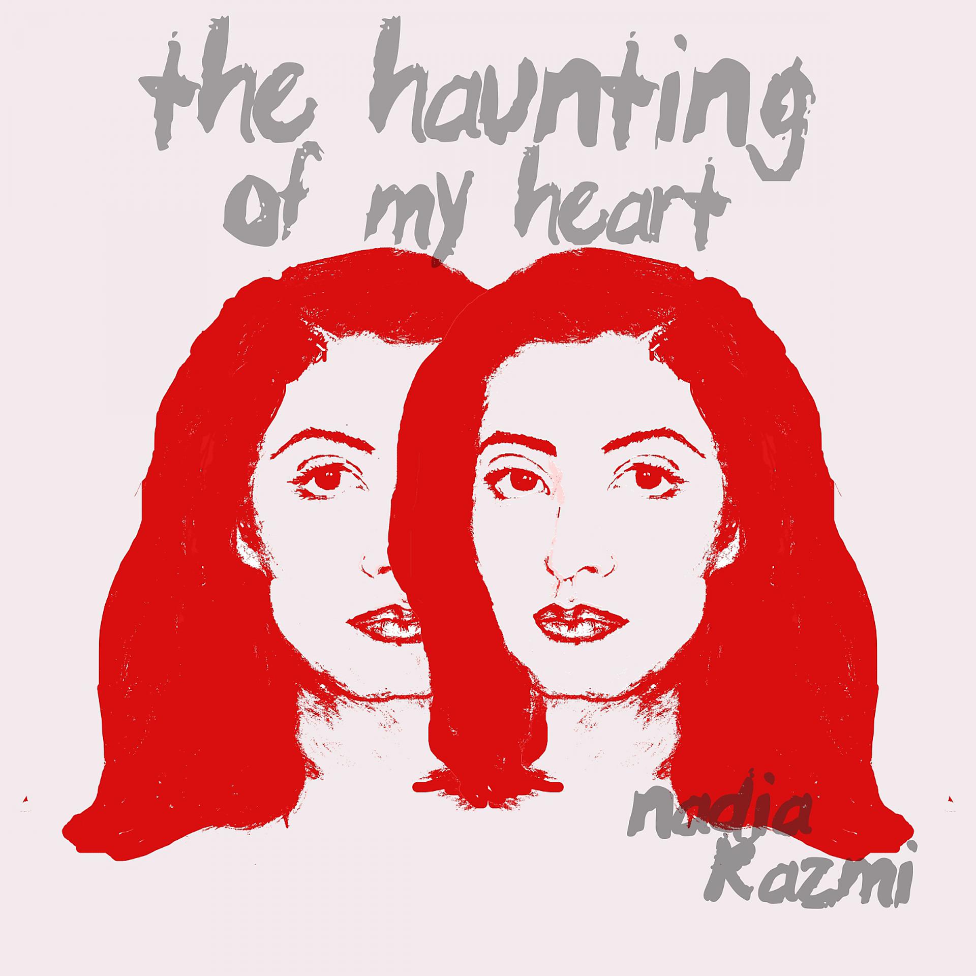Постер альбома The Haunting of My Heart