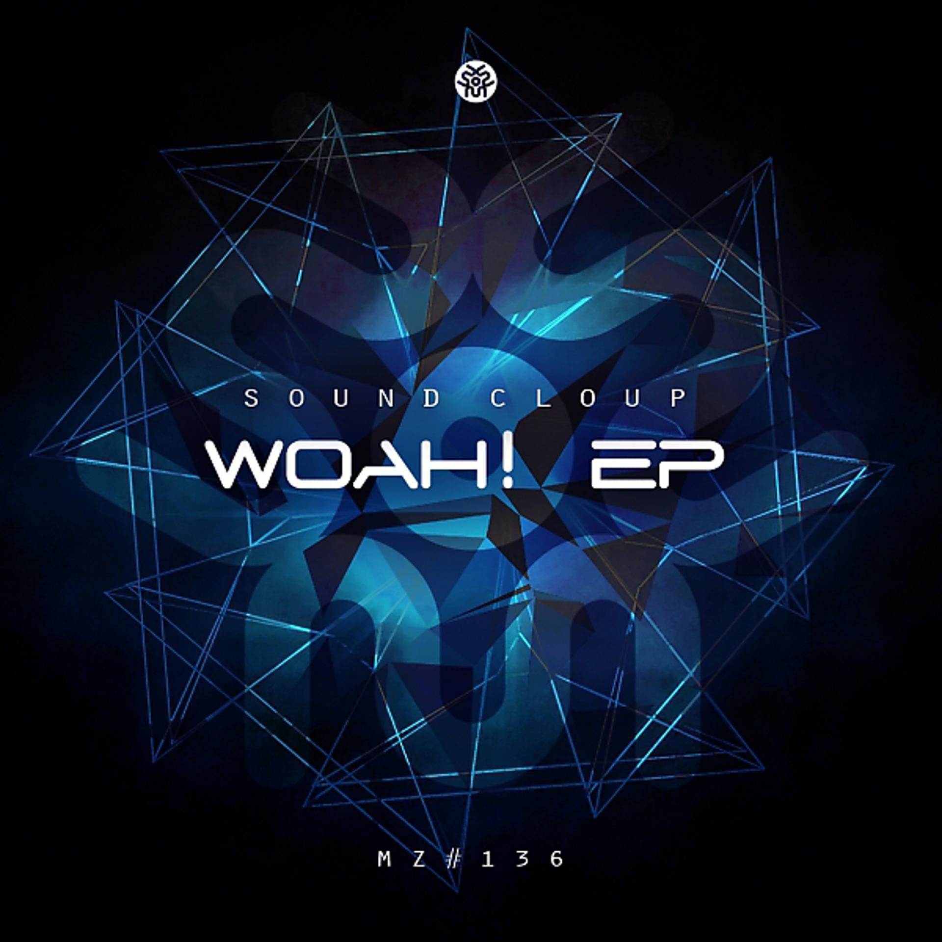 Постер альбома Woah! EP