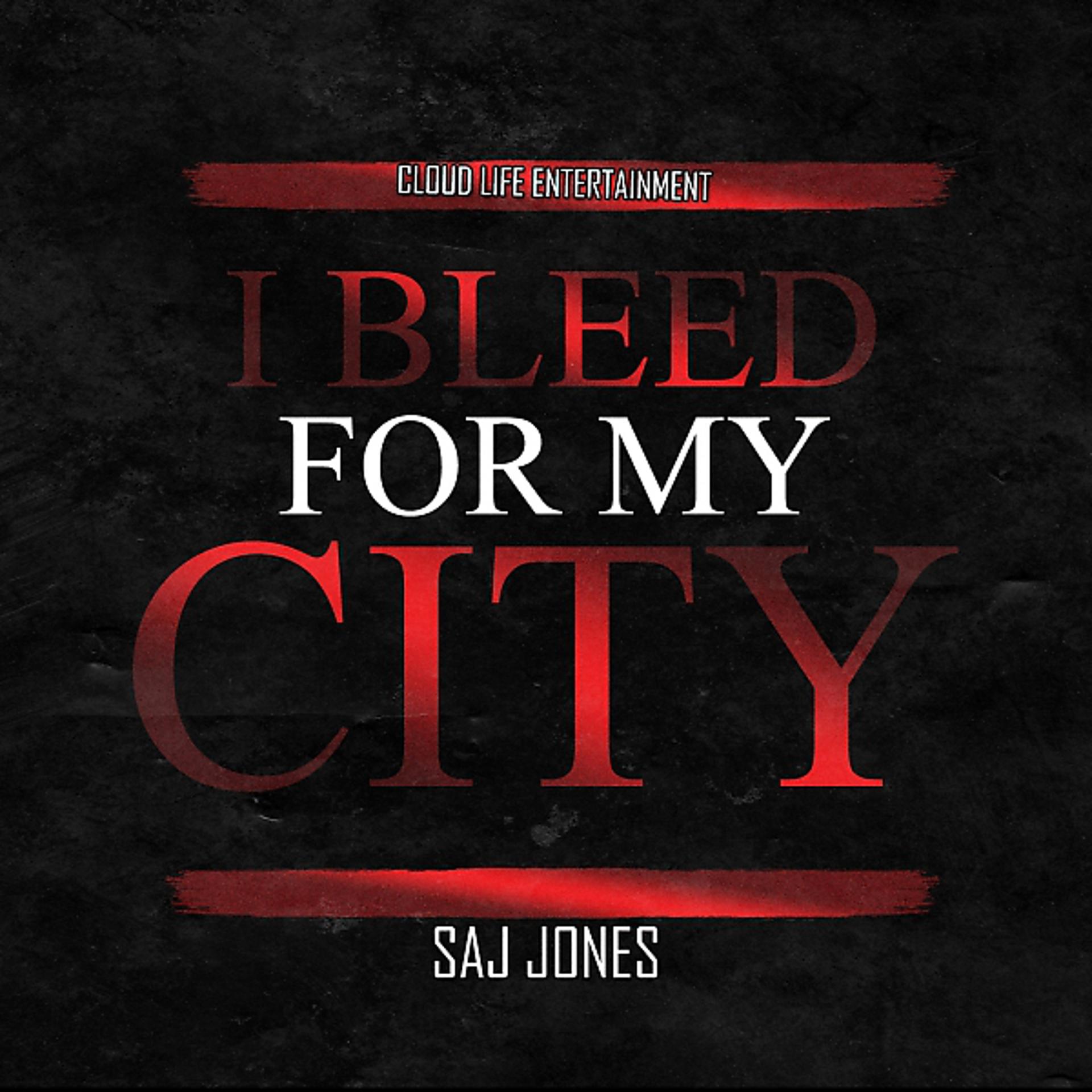 Постер альбома I Bleed For My City