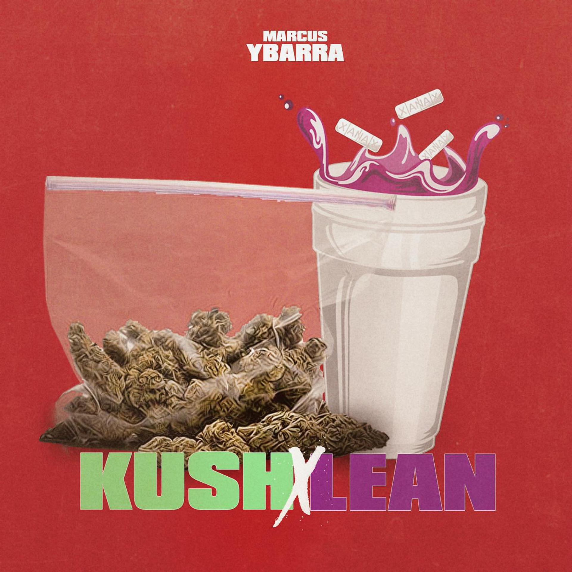 Постер альбома Kush and Lean