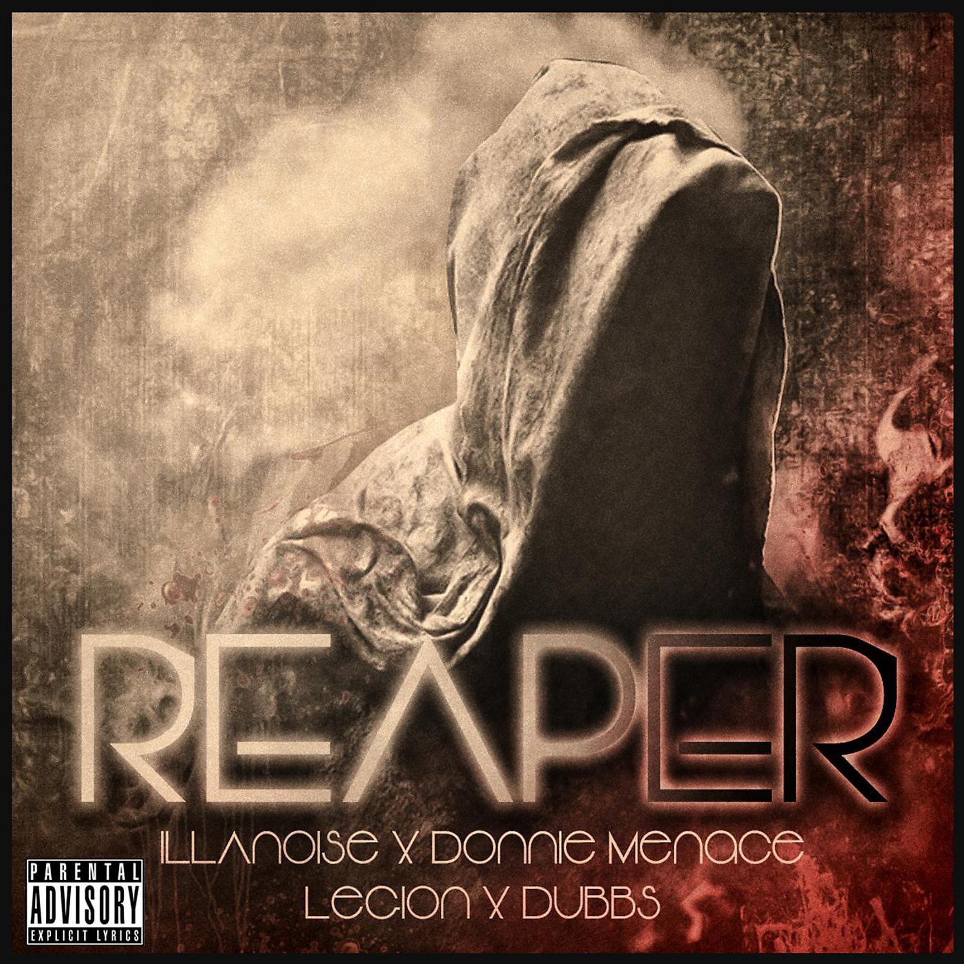 Постер альбома Reaper (feat. Donnie Menace, Legion & Dubbs)