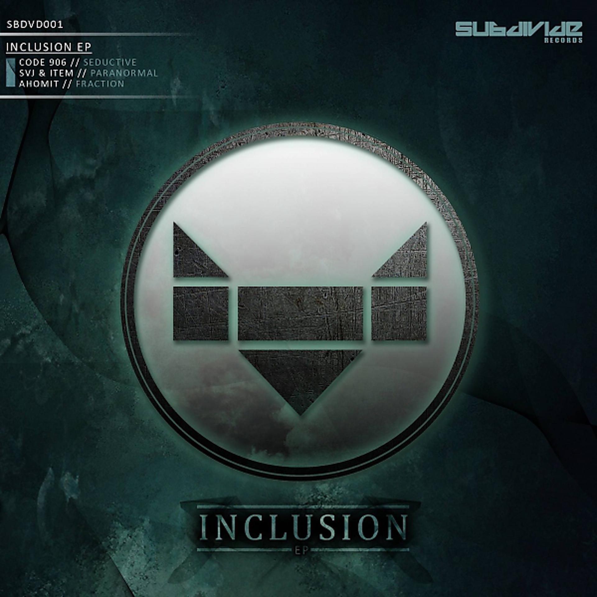 Постер альбома Inclusion EP