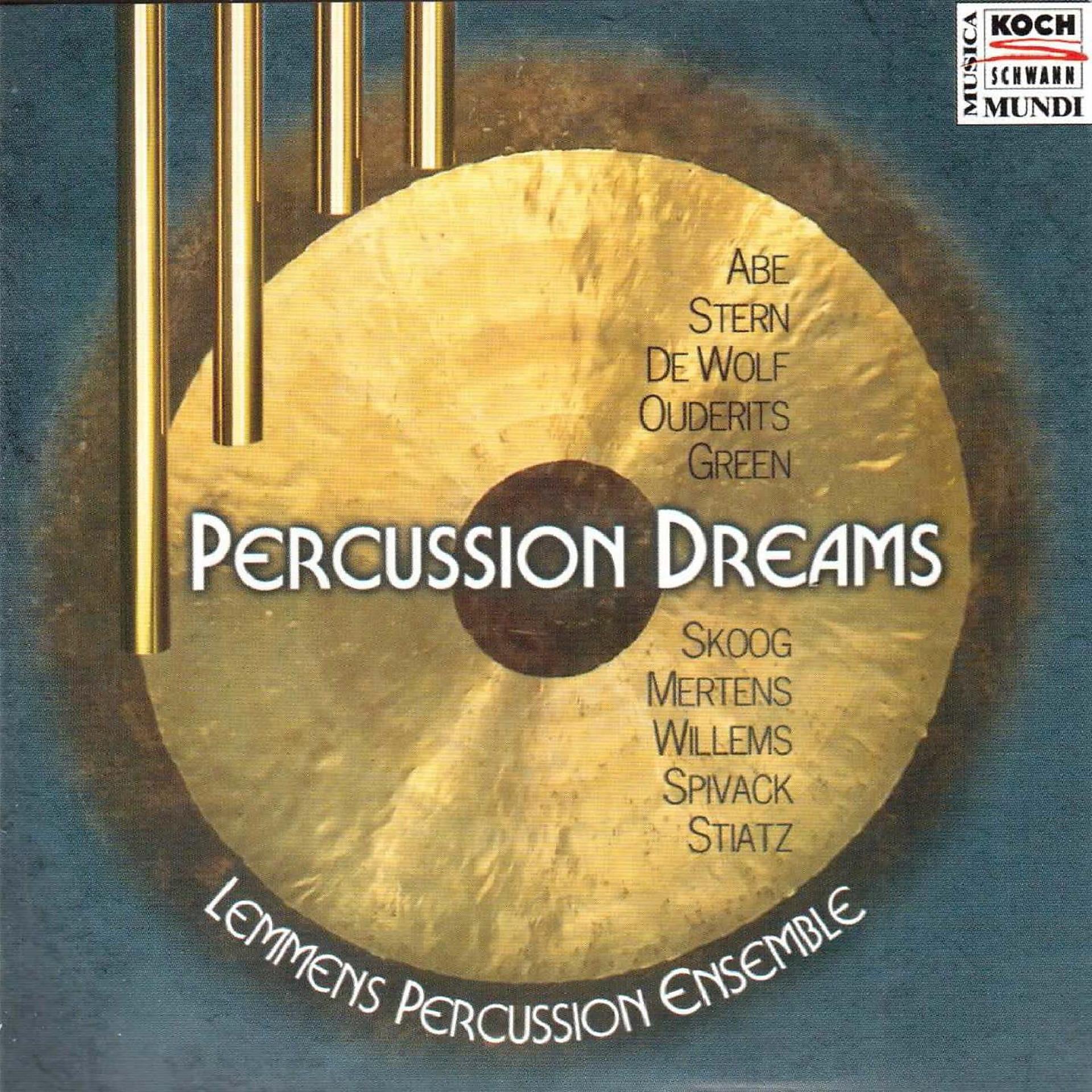 Постер альбома Percussion Dreams - Music for Solo Percussion, Ensembles and Percussion Orchestra
