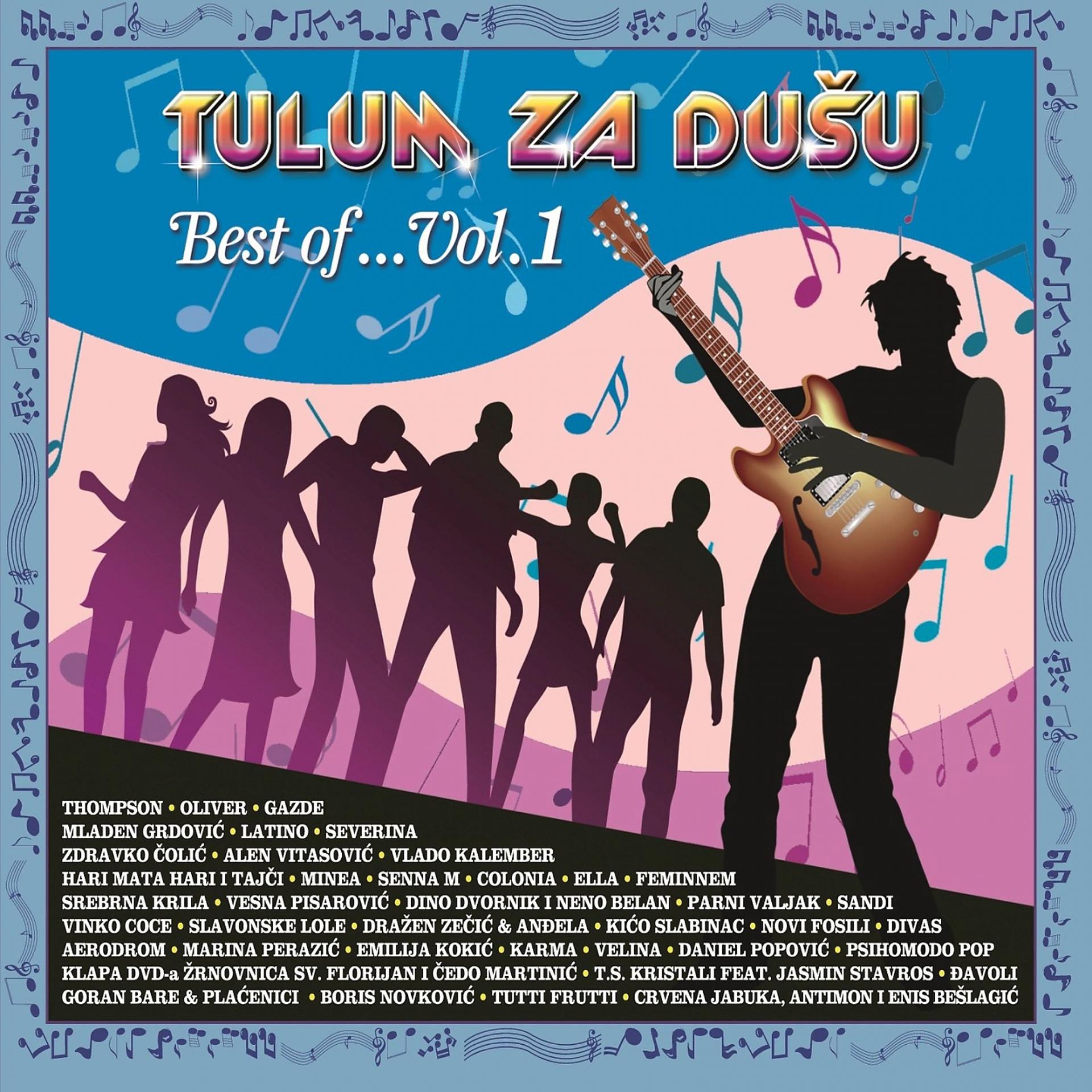 Постер альбома Best Of Tulum Za Dušu Vol. 1