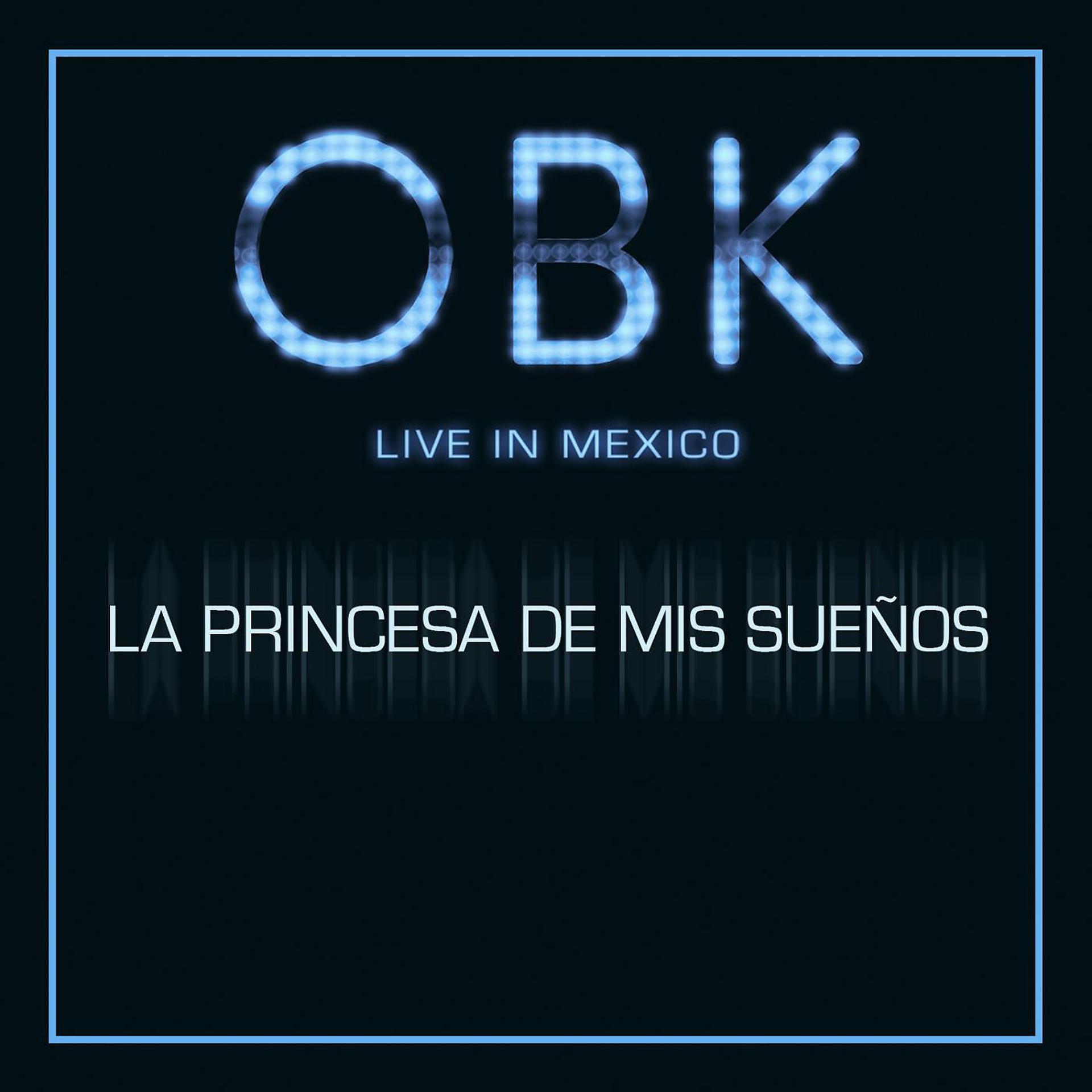 Постер альбома La princesa de mis sueños (Live in Mexico)