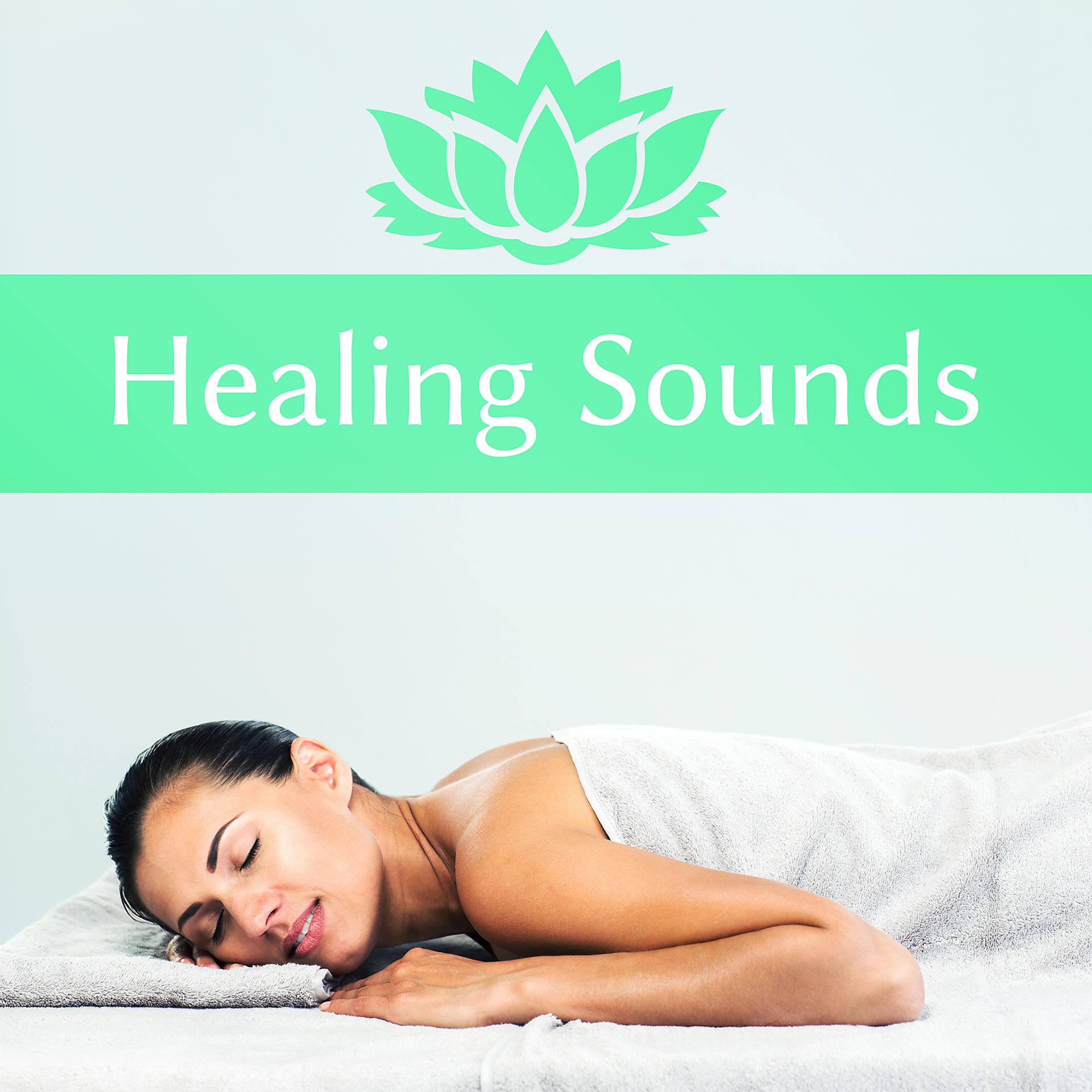 Постер альбома Healing Sounds – Music for Massage, Deep Sleep, Natural Sounds, Therapy Music, Gentle Melodies