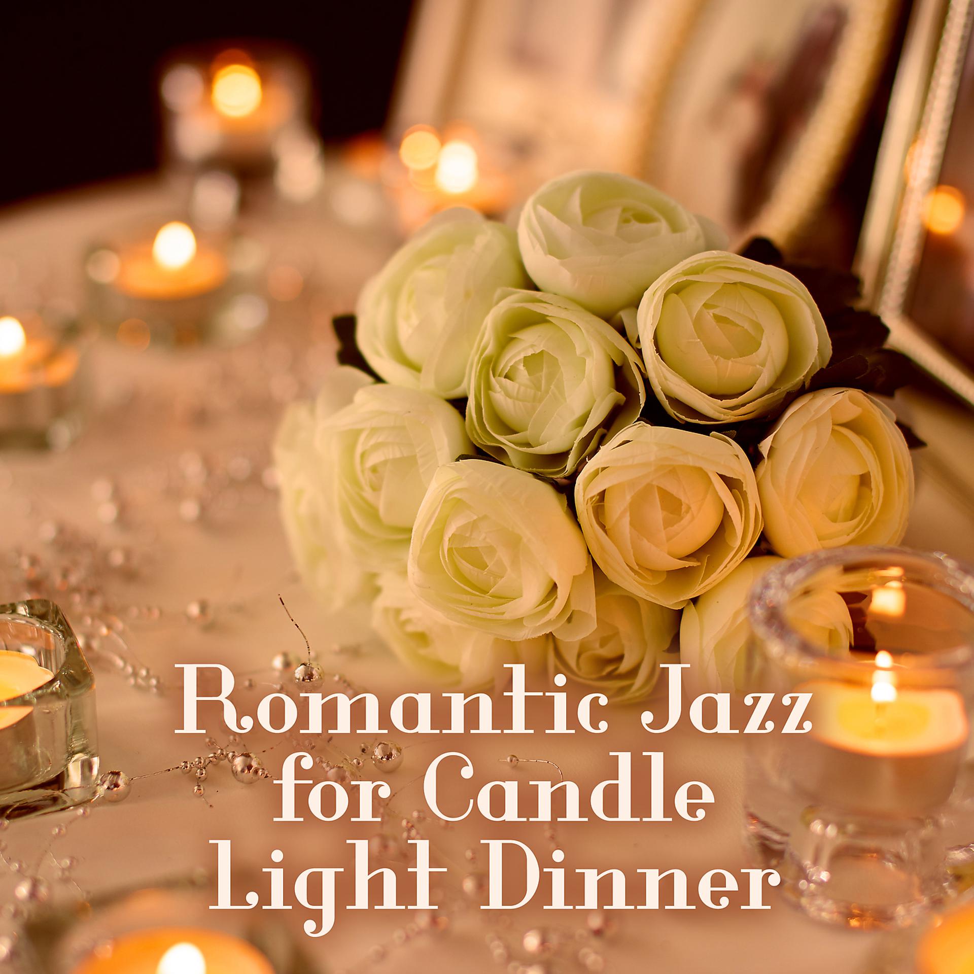 Постер альбома Romantic Jazz for Candle Light Dinner – Jazz for Lovers, Shades of Night, Romantic Evening, First Love