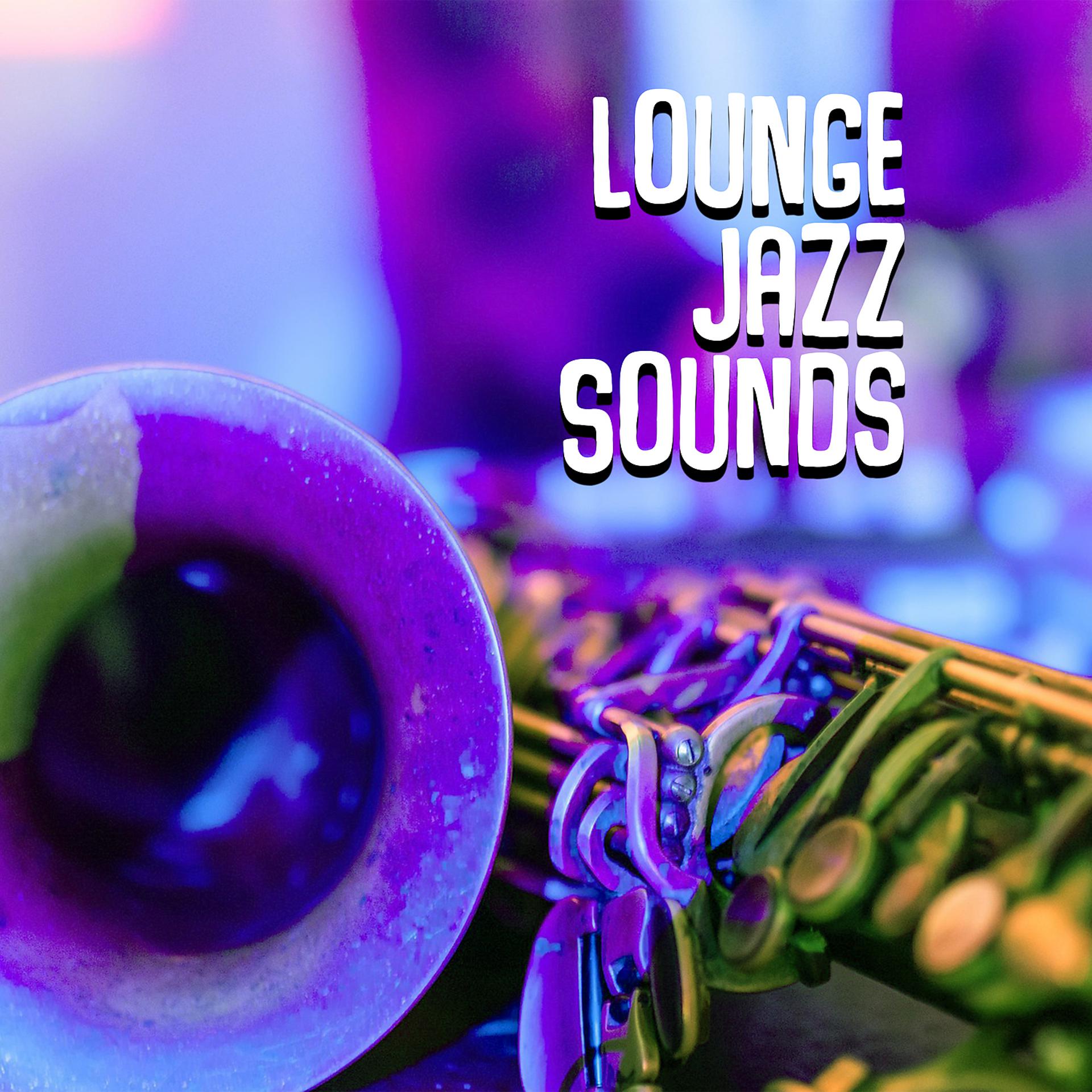 Постер альбома Lounge Jazz Sounds – Mood Jazz Music, Jazz Music Collection