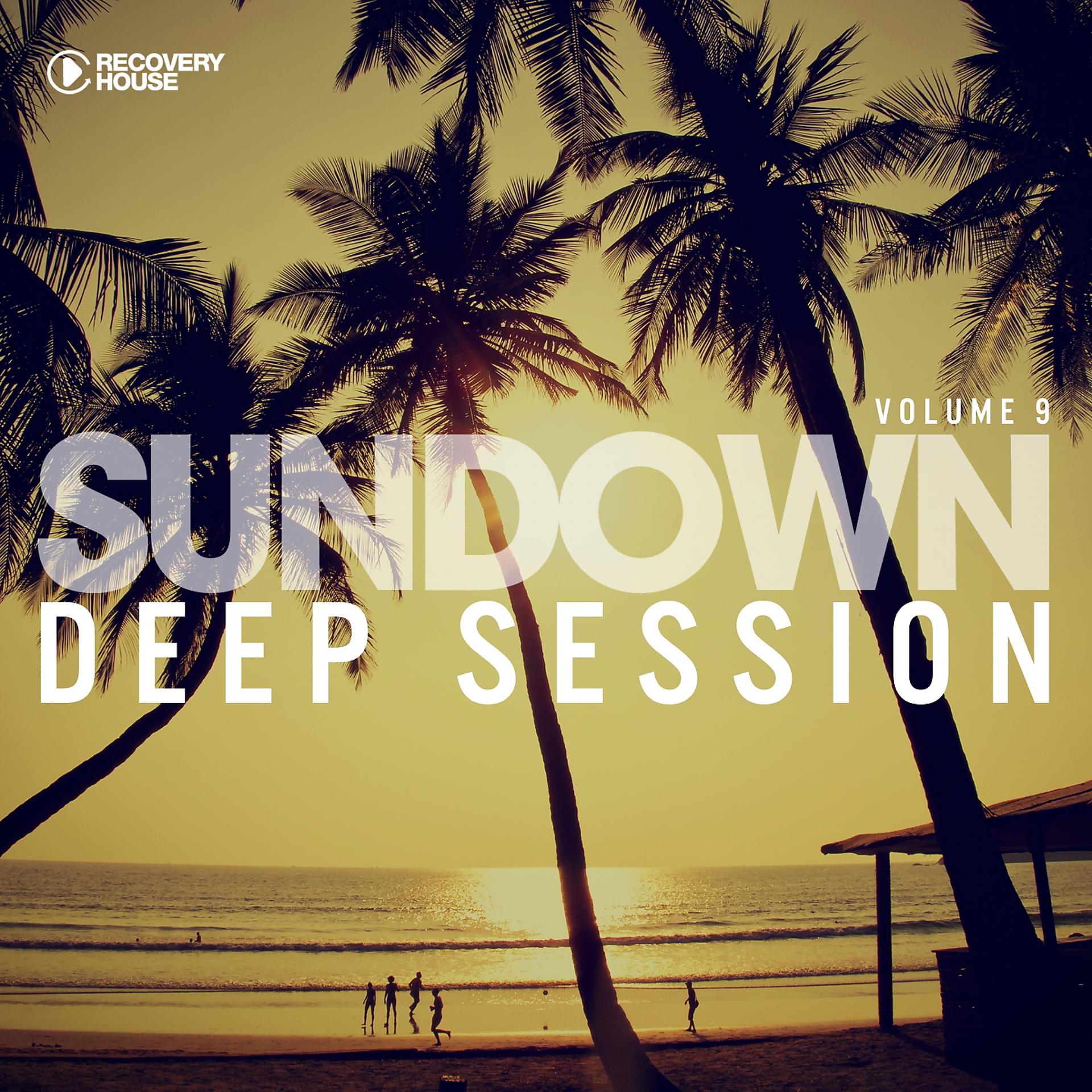 Постер альбома Sundown Deep Session, Vol. 9