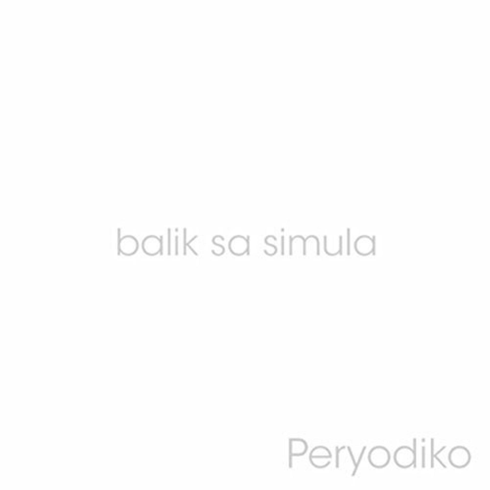 Постер альбома Balik Sa Simula