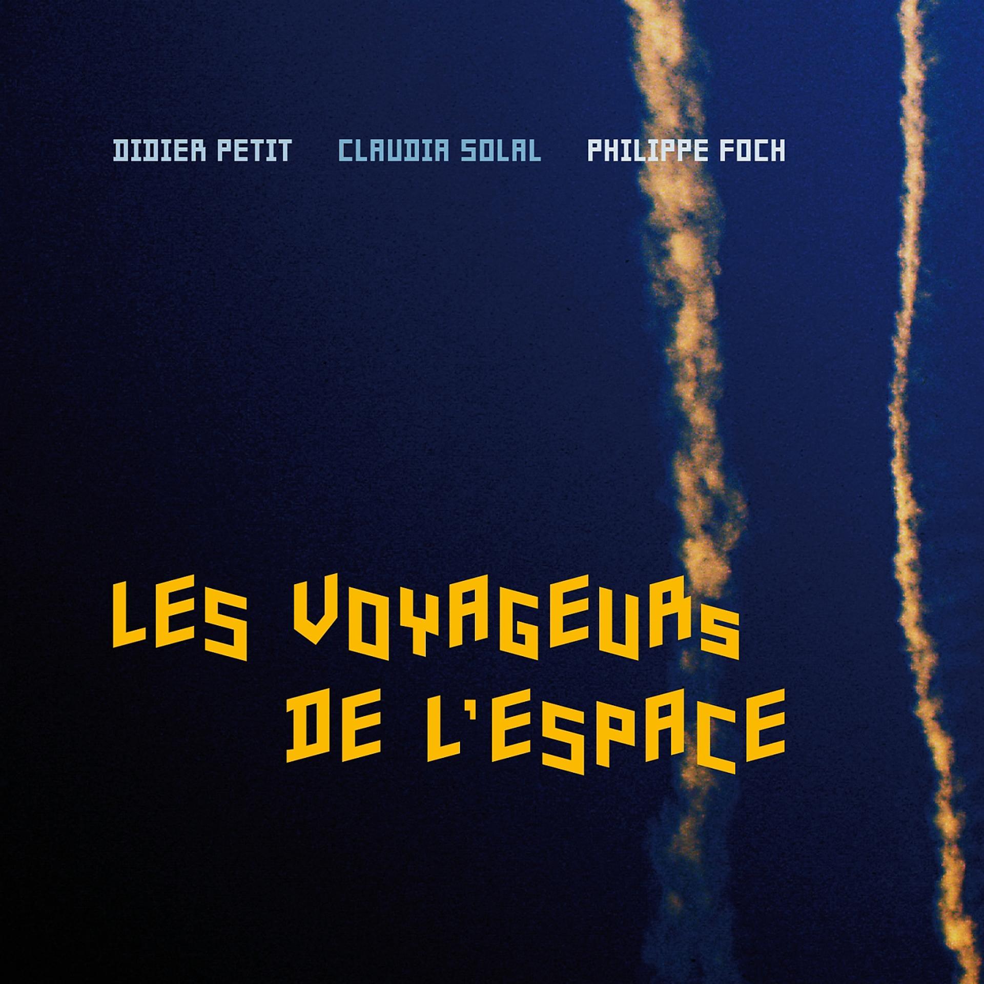 Постер альбома Les voyageurs de l'espace