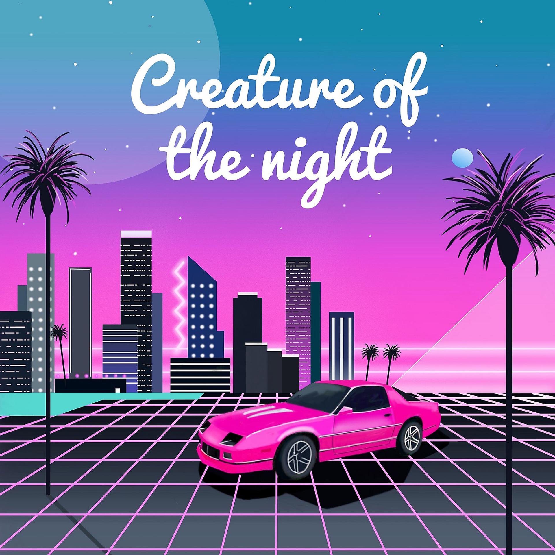 Постер альбома Creature of the Night