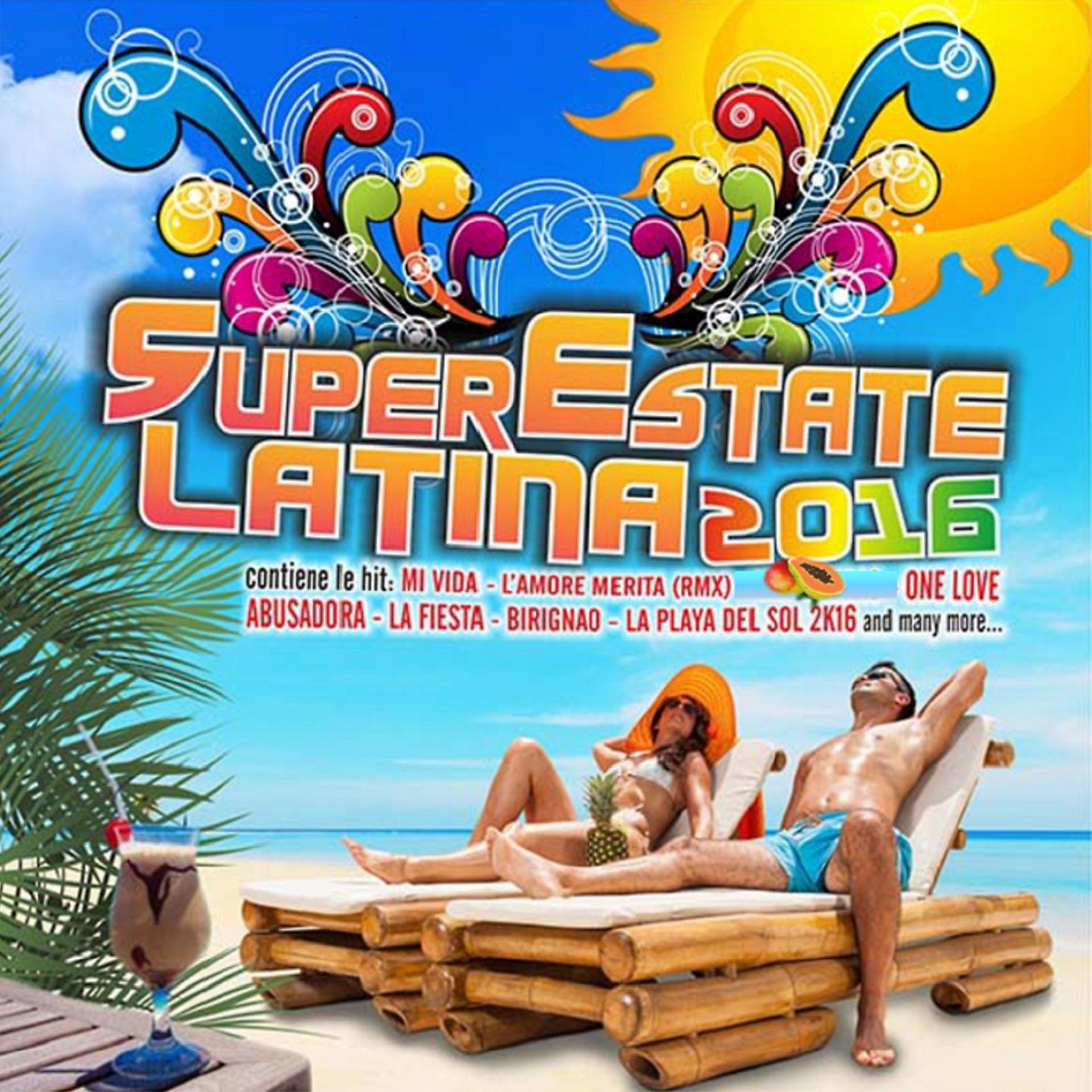 Постер альбома Super Estate Latina 2016