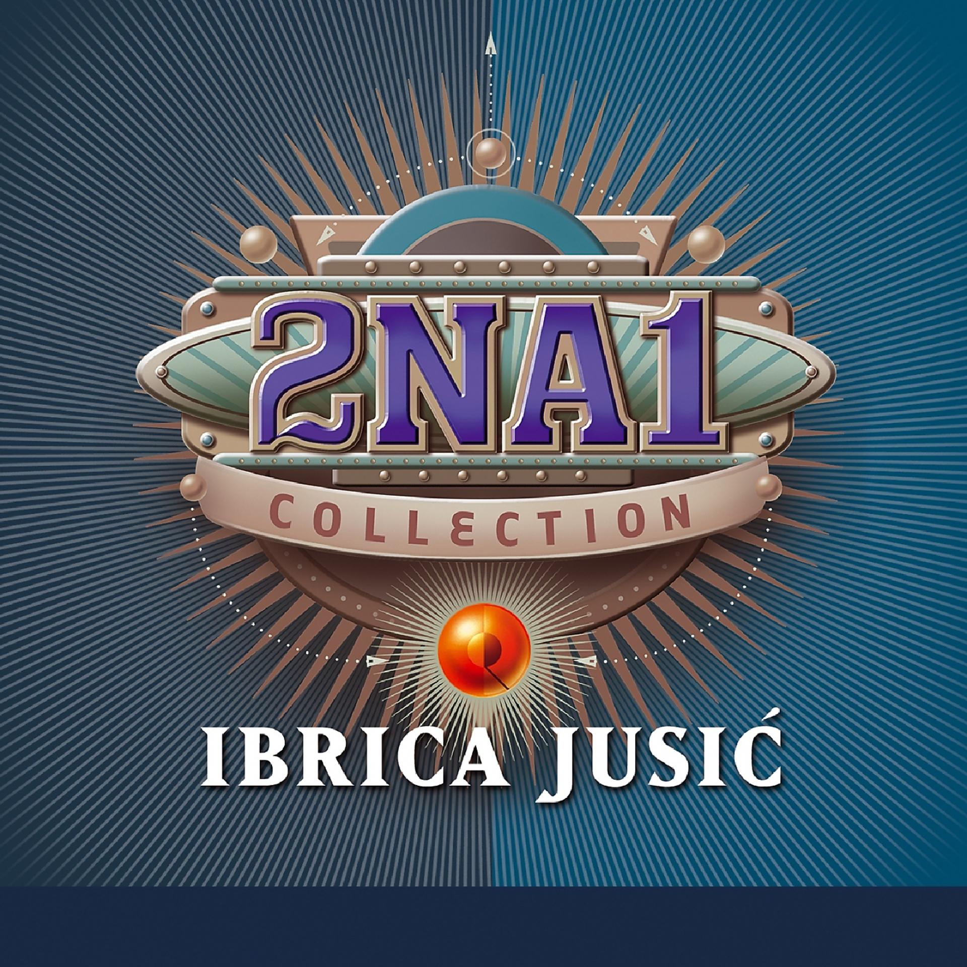 Постер альбома 2Na1 Ibrica Jusić