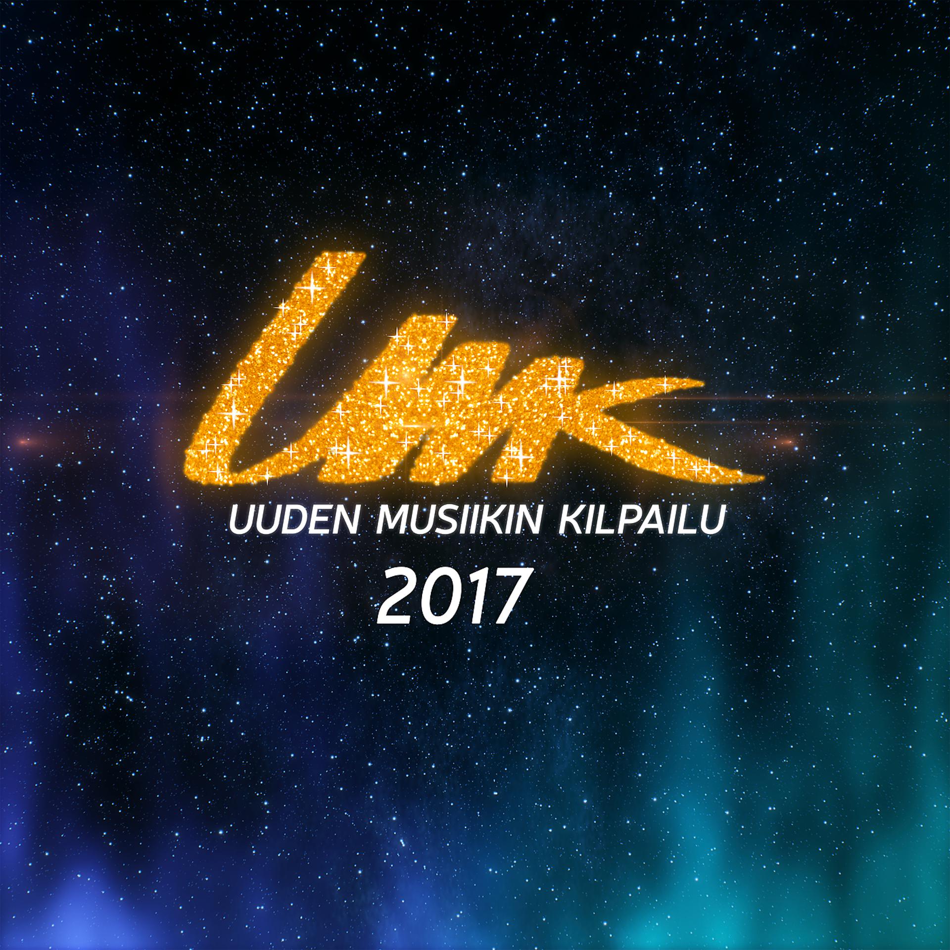 Постер альбома UMK - Uuden Musiikin Kilpailu 2017