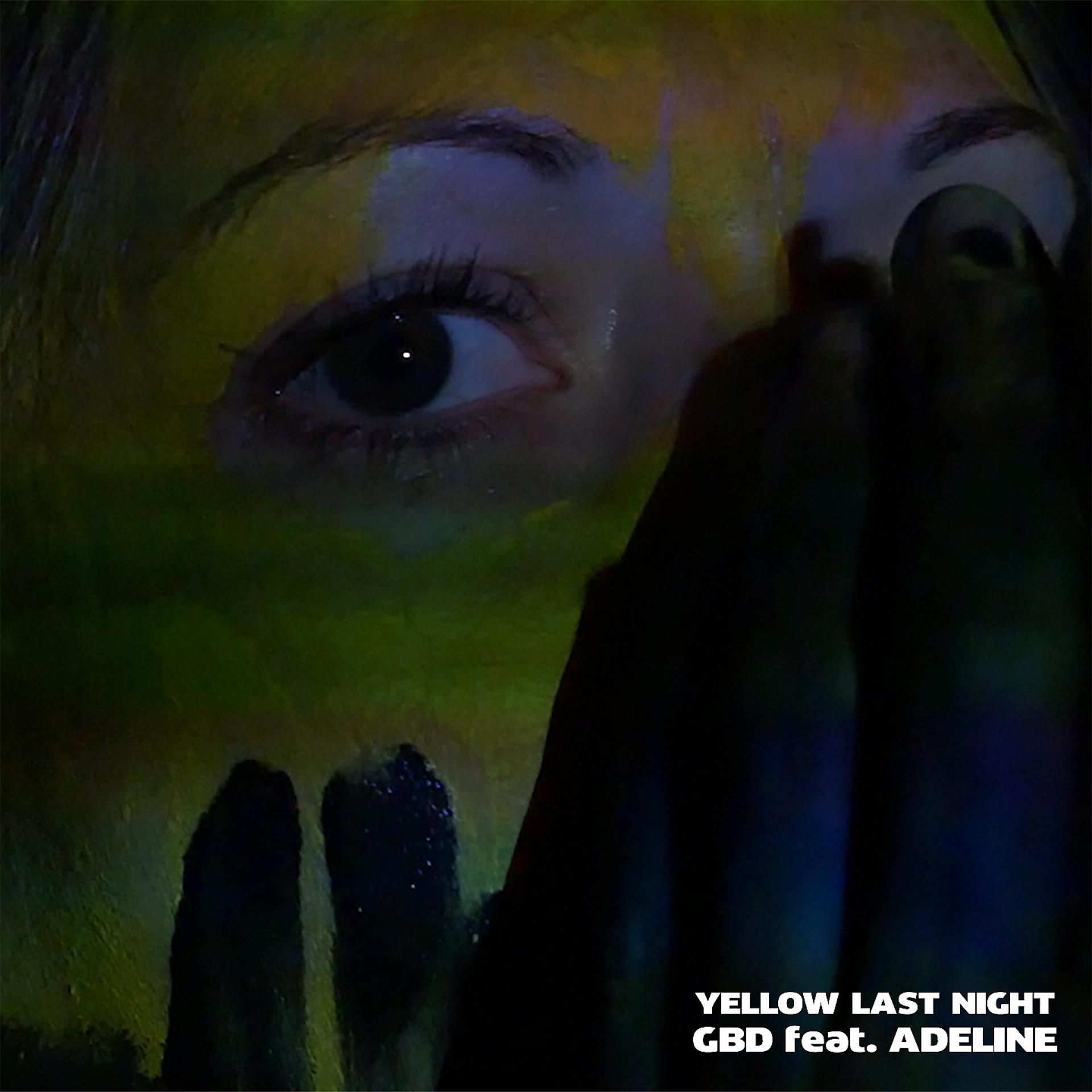 Постер альбома Yellow Last Night