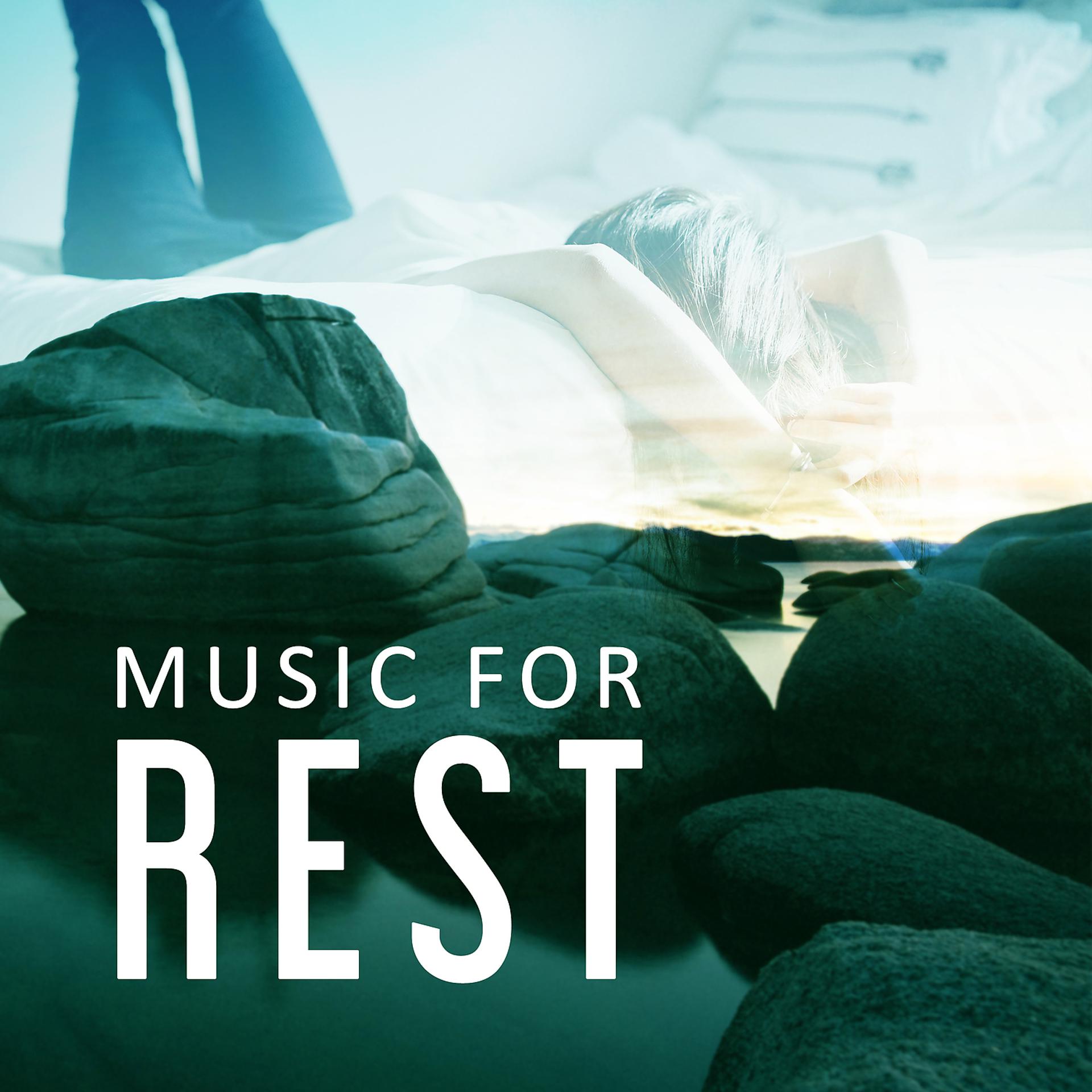 Постер альбома Music for Rest - Rest Time in the House, Quiet Moments, Pleasant Surroundings, Positive Thoughts, Silent Music, Interesting Melody