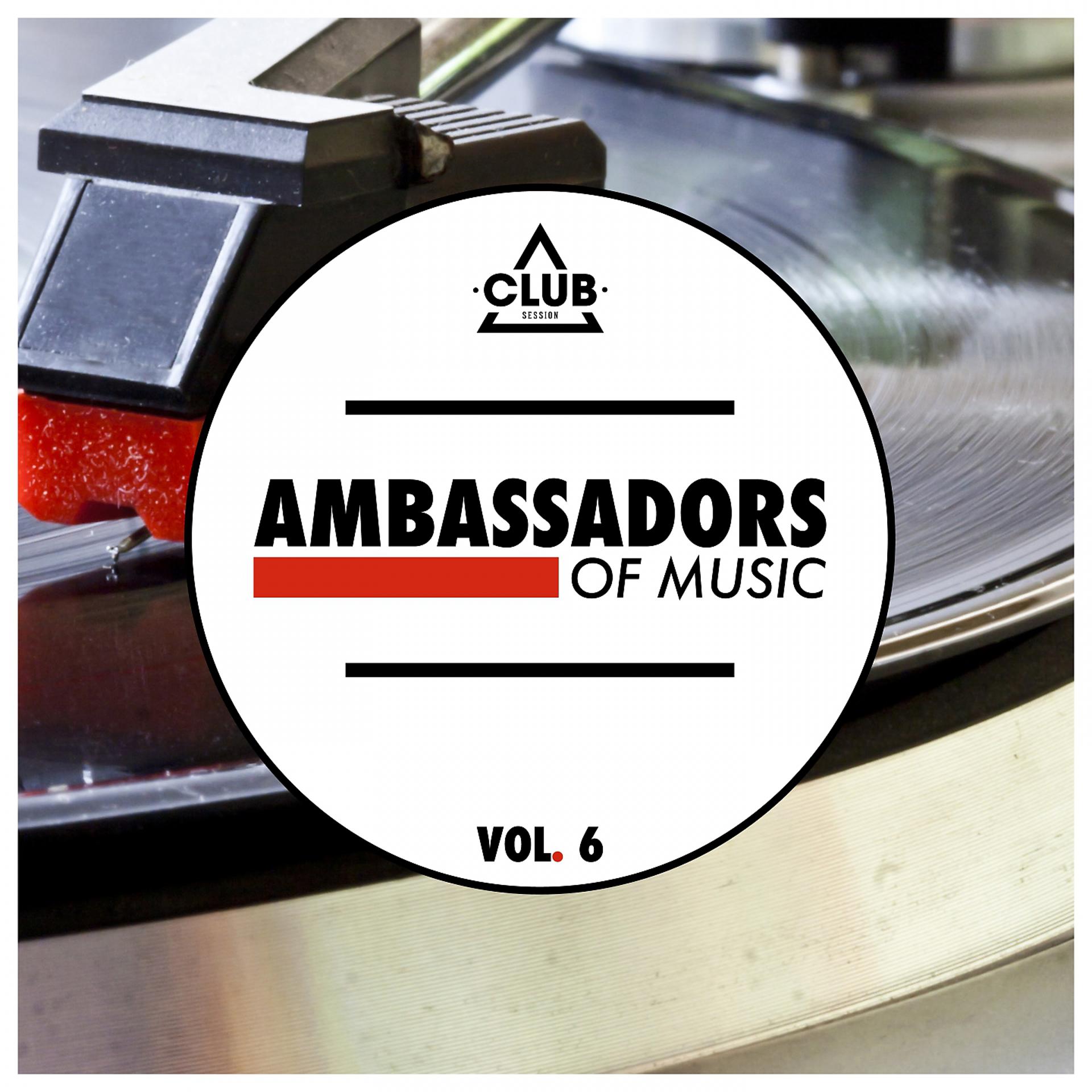 Постер альбома Ambassadors of Music, Vol. 6