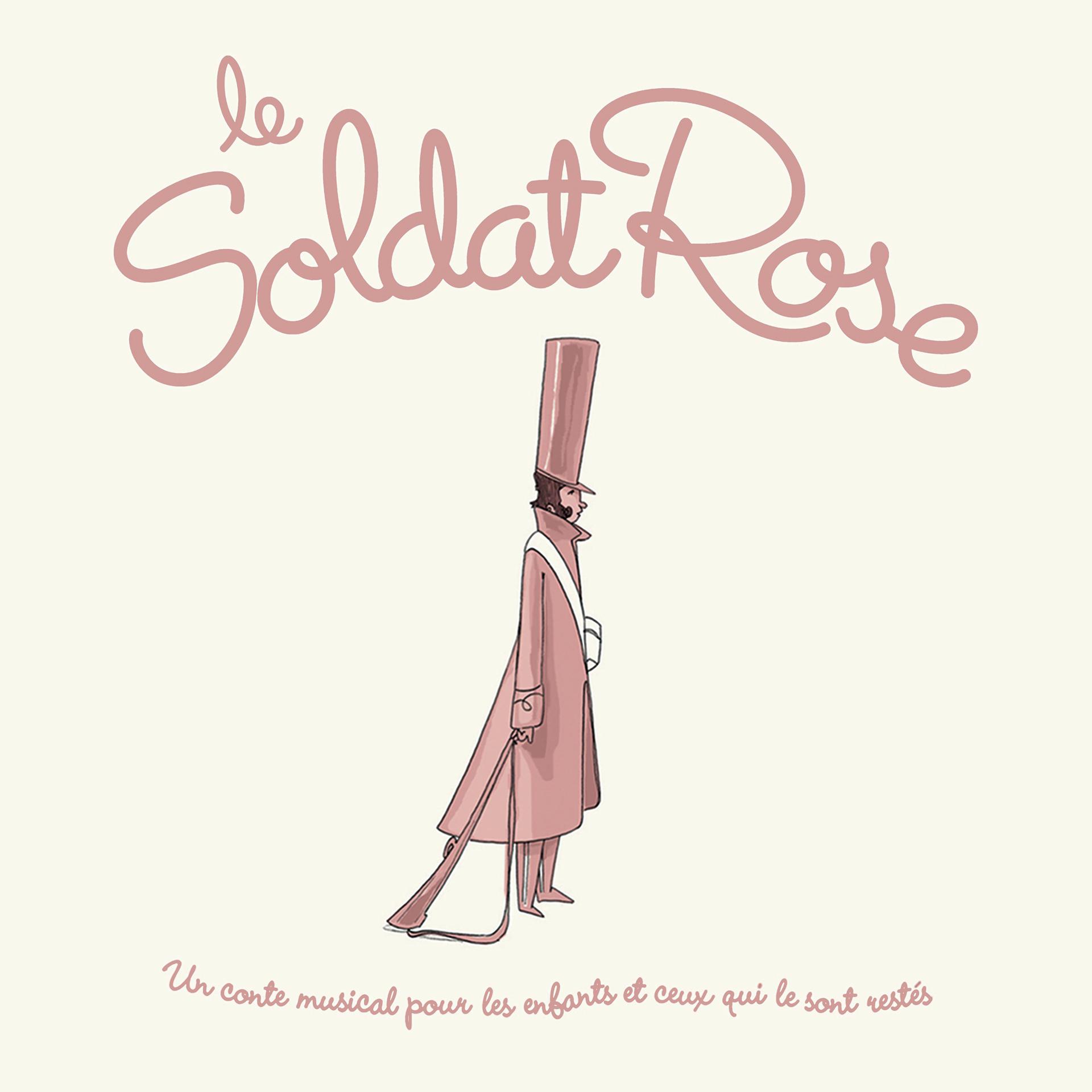 Постер альбома Le Soldat Rose