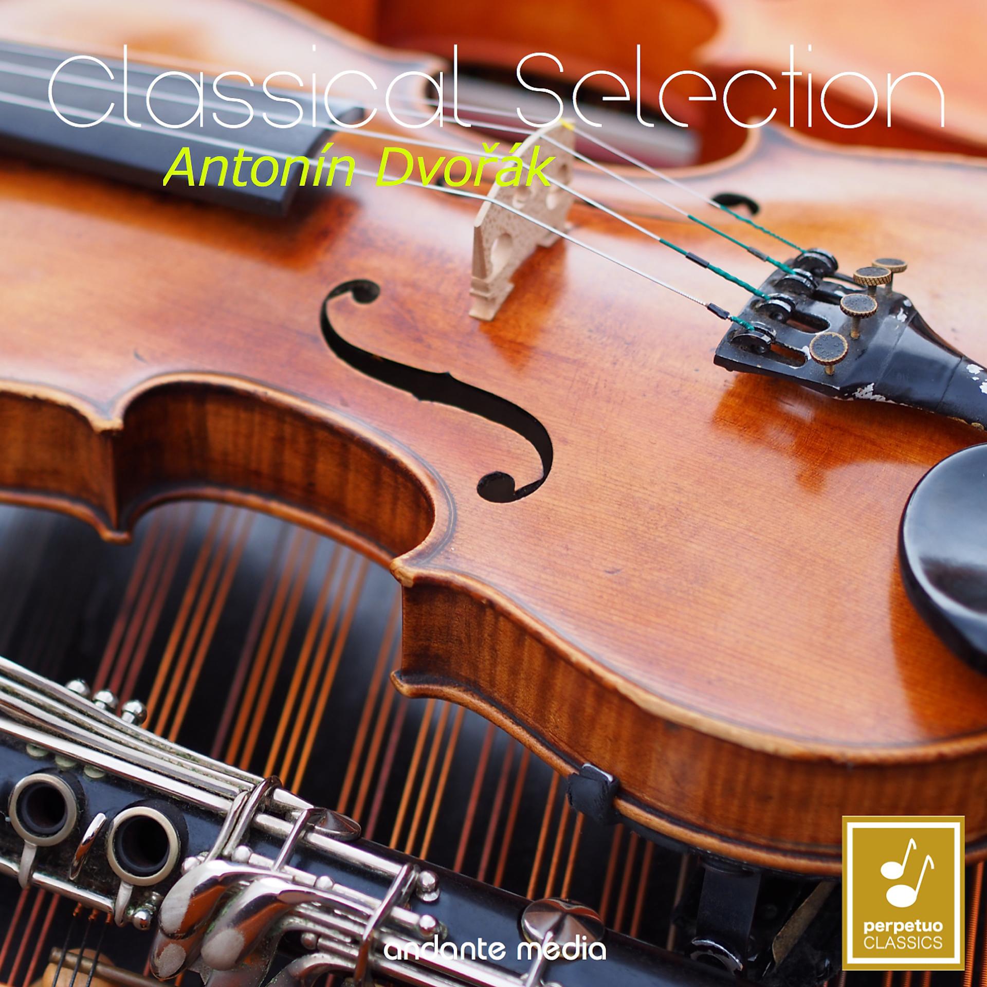 Постер альбома Classical Selection - Dvořák: Serenade for Strings & Czech Suite