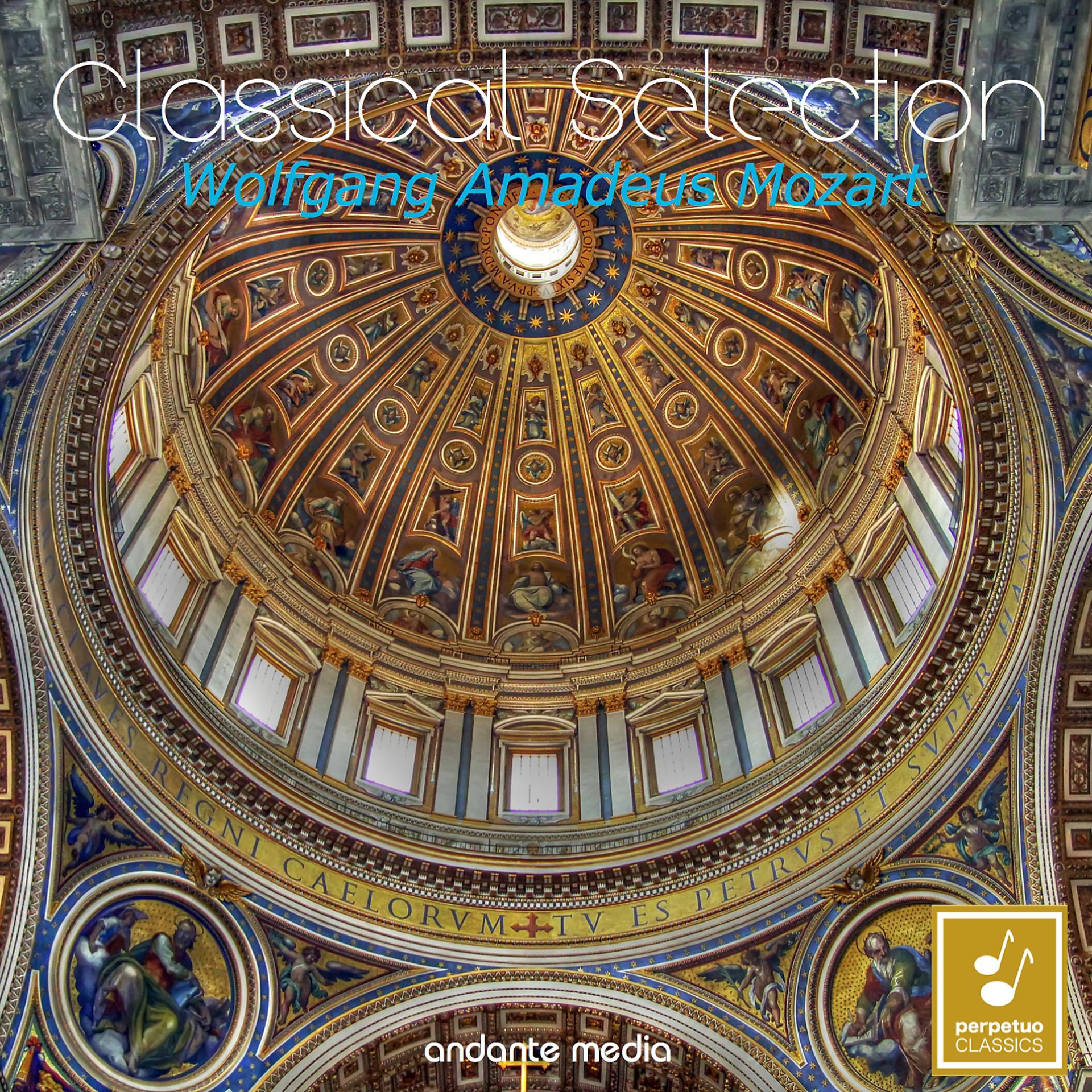 Постер альбома Classical Selection - Mozart: Liturgy