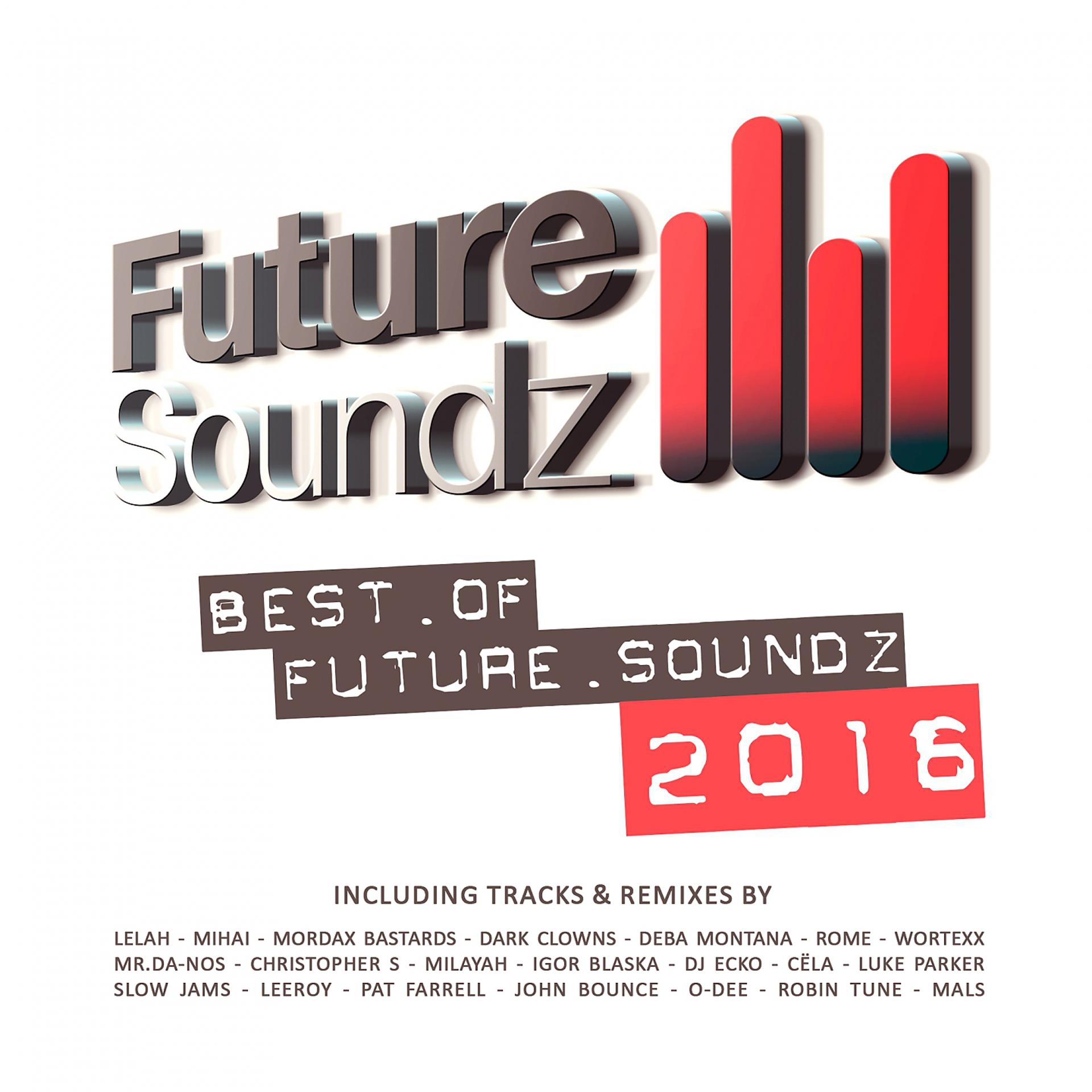 Постер альбома Future Soundz - Best of 2016
