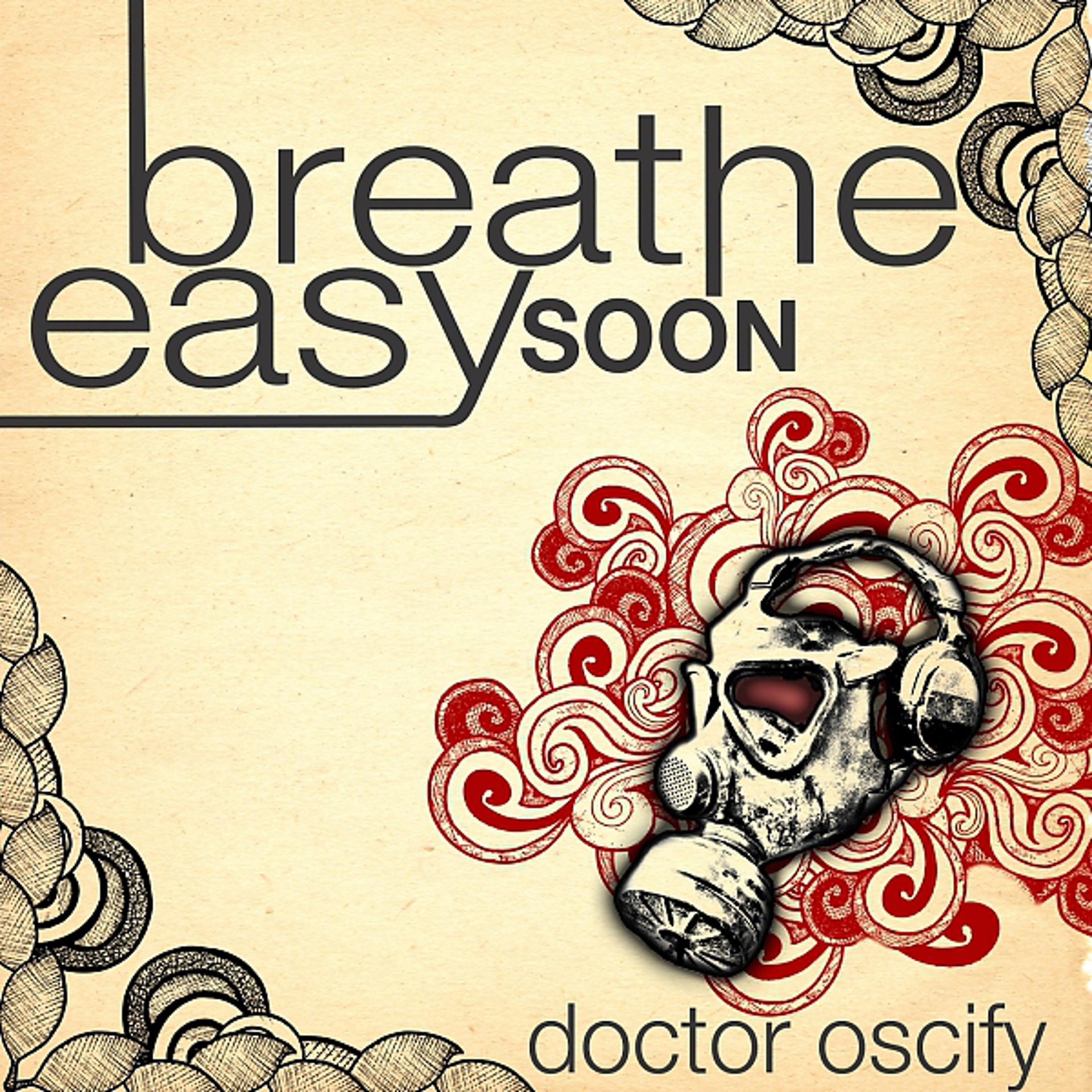 Постер альбома Breathe Easy Soon