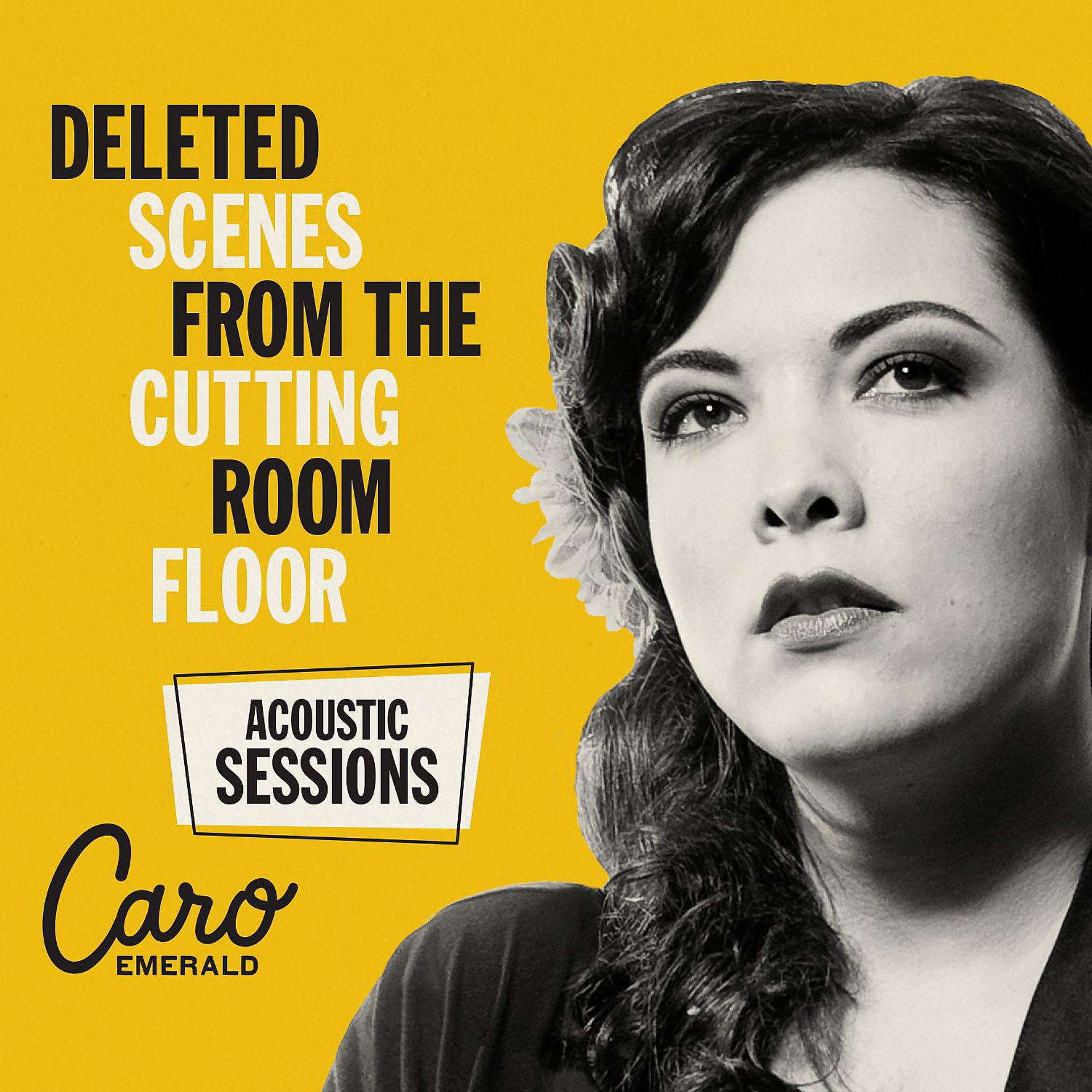 Постер альбома Deleted Scenes From The Cutting Room Floor - Acoustic Sessions