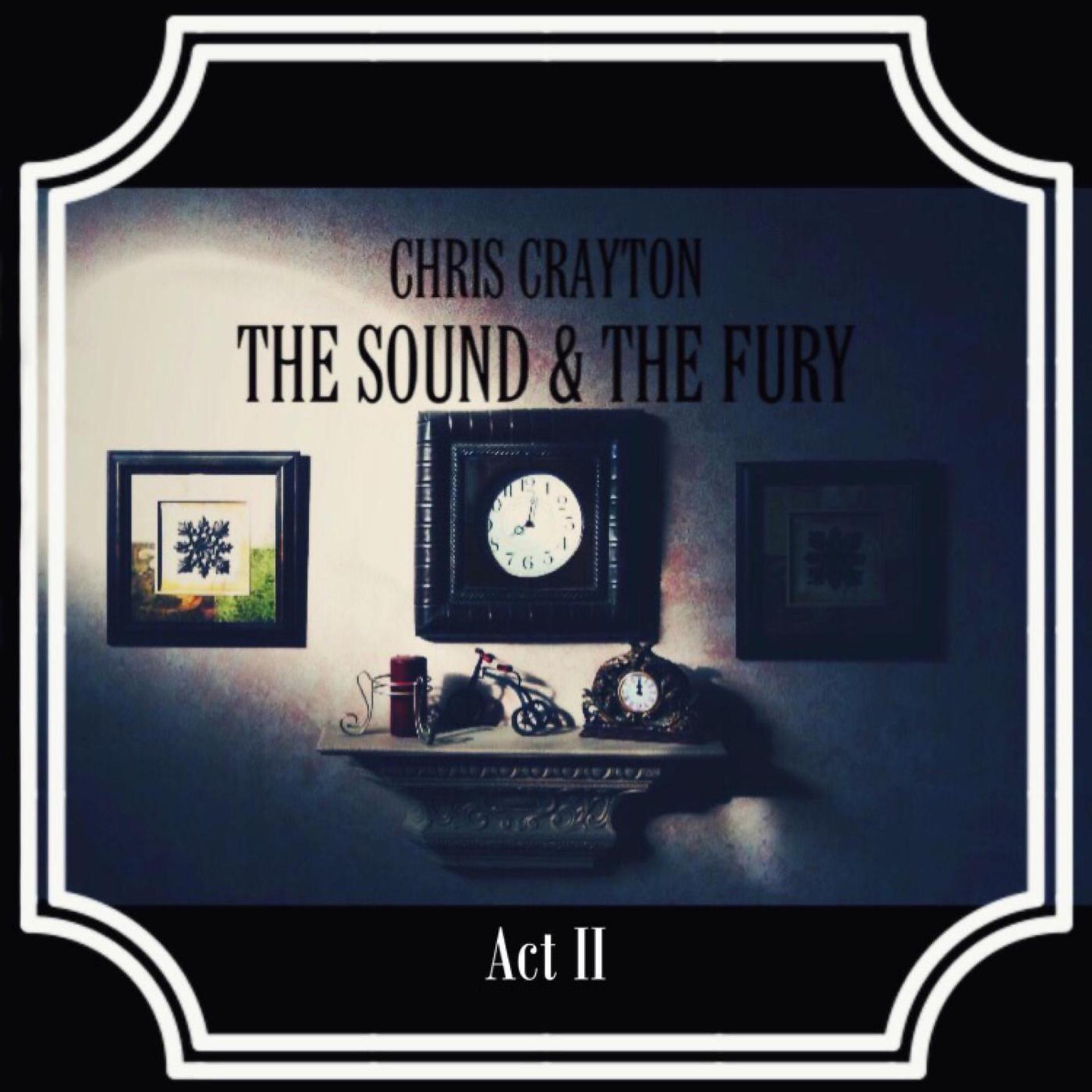 Постер альбома The Sound and the Fury Act II