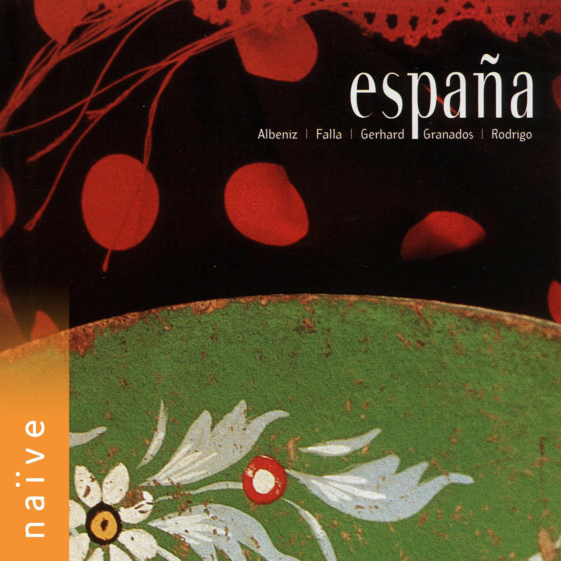 Постер альбома España: Albéniz, Falla, Gerhard, Granados, Rodrigo