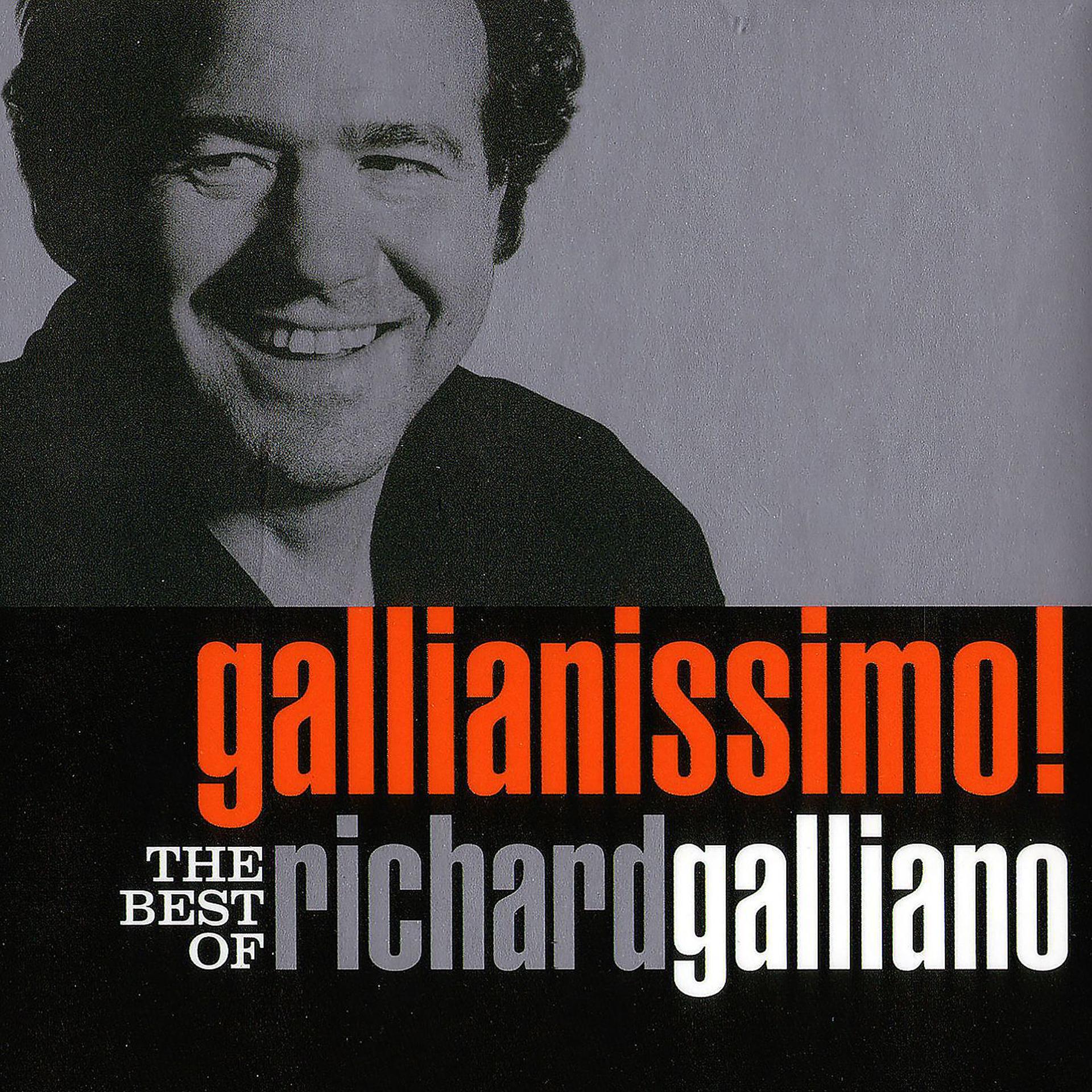 Постер альбома Gallianissimo! The Best Of