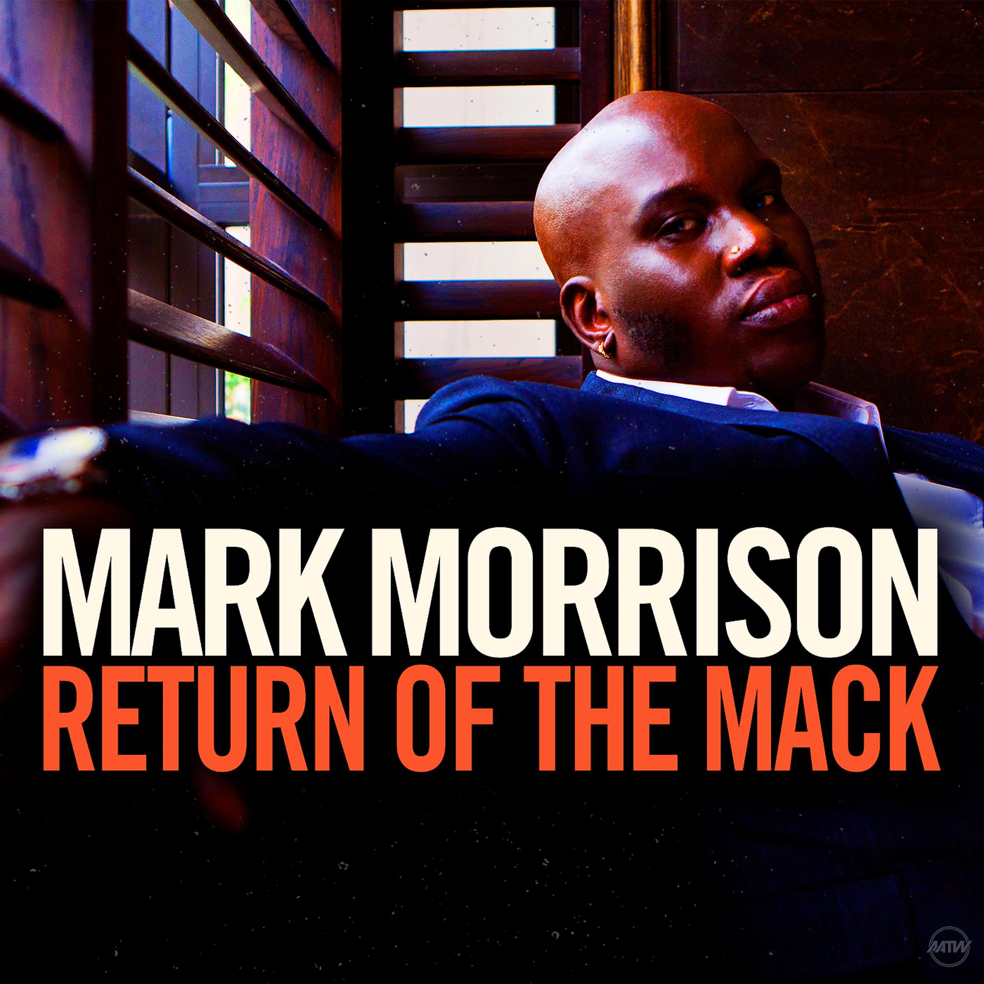 Постер альбома Return Of The Mack