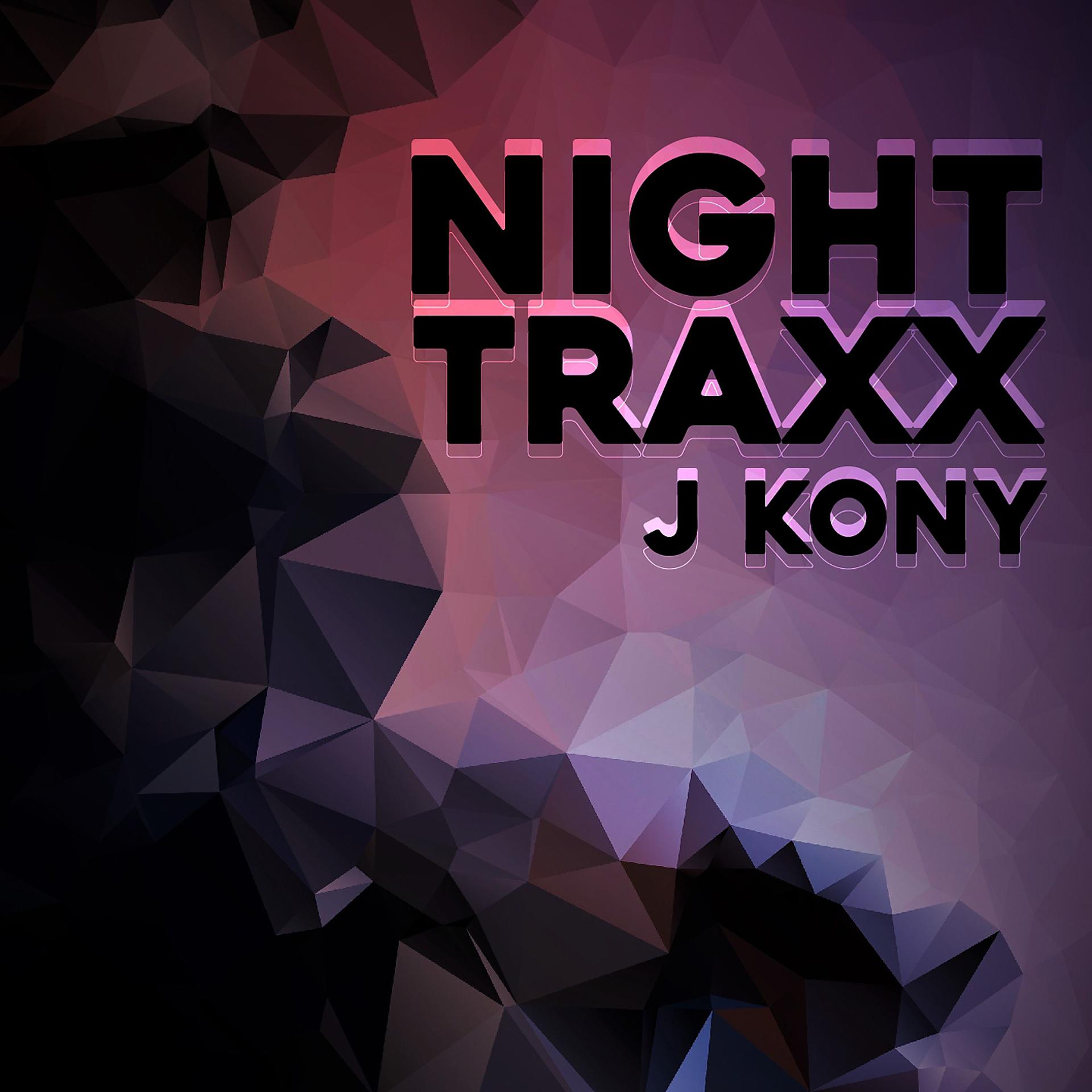Постер альбома Night Traxx