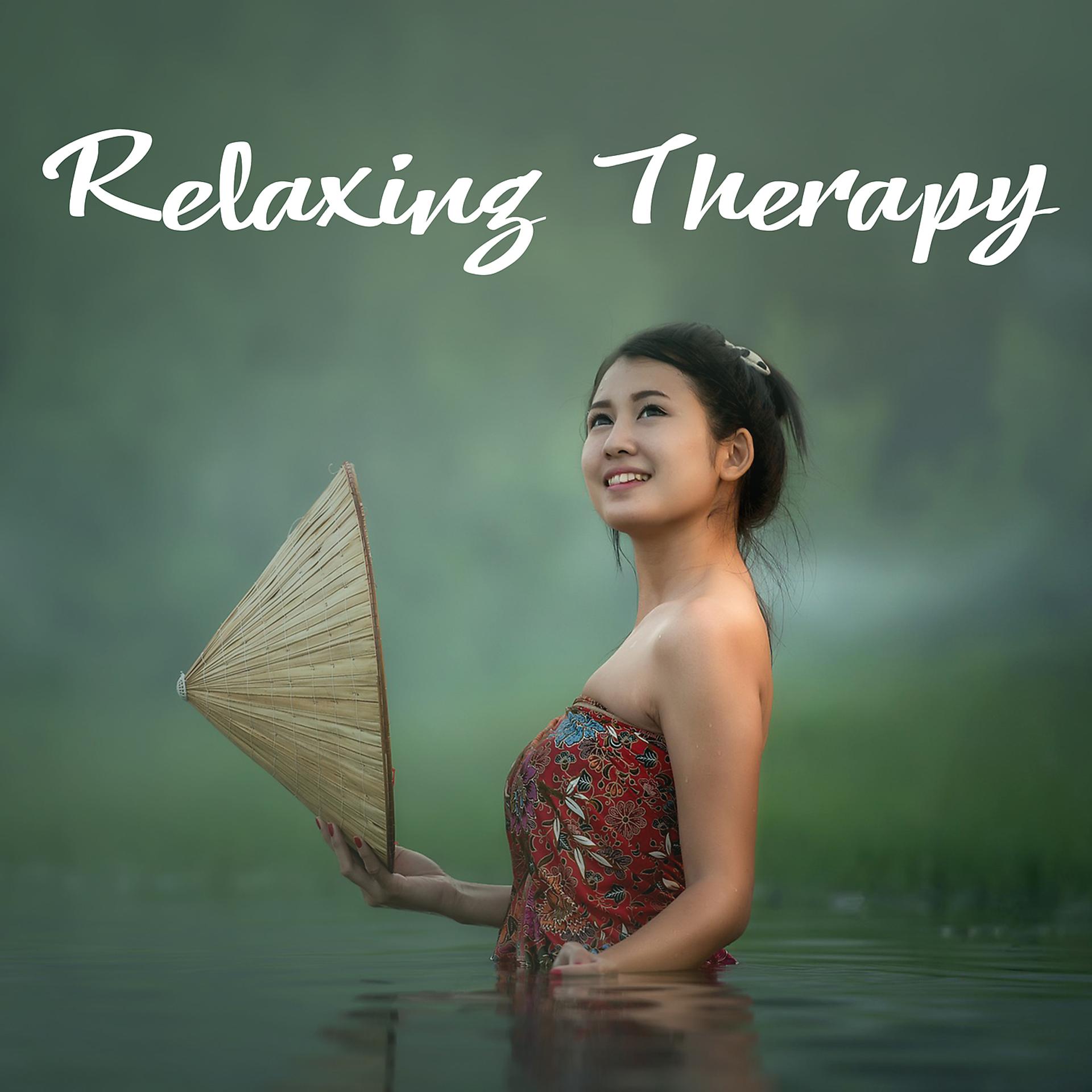 Постер альбома Relaxing Therapy - Body Relaxation, Spa Treatments, Miraculous Revival, Bright Future